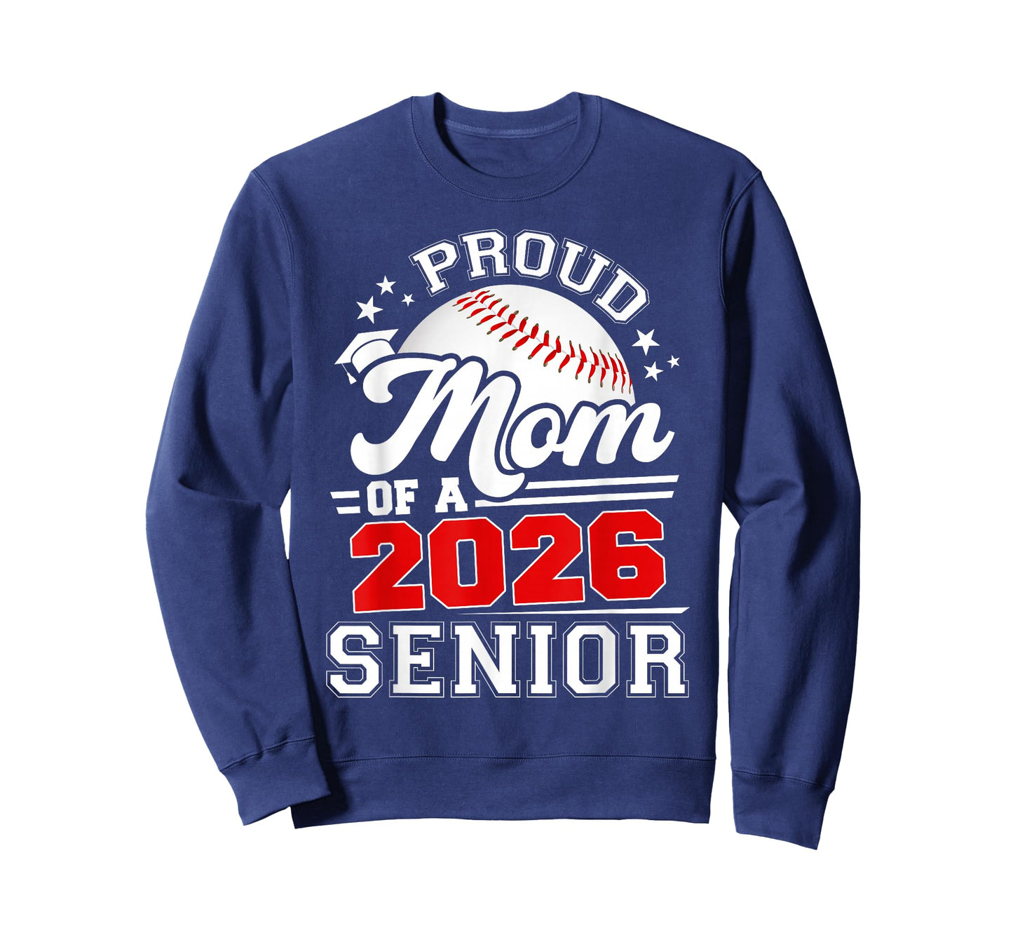 Proud Mom of A 2026 Senior Baseball Graduation 2026 T-Shirt