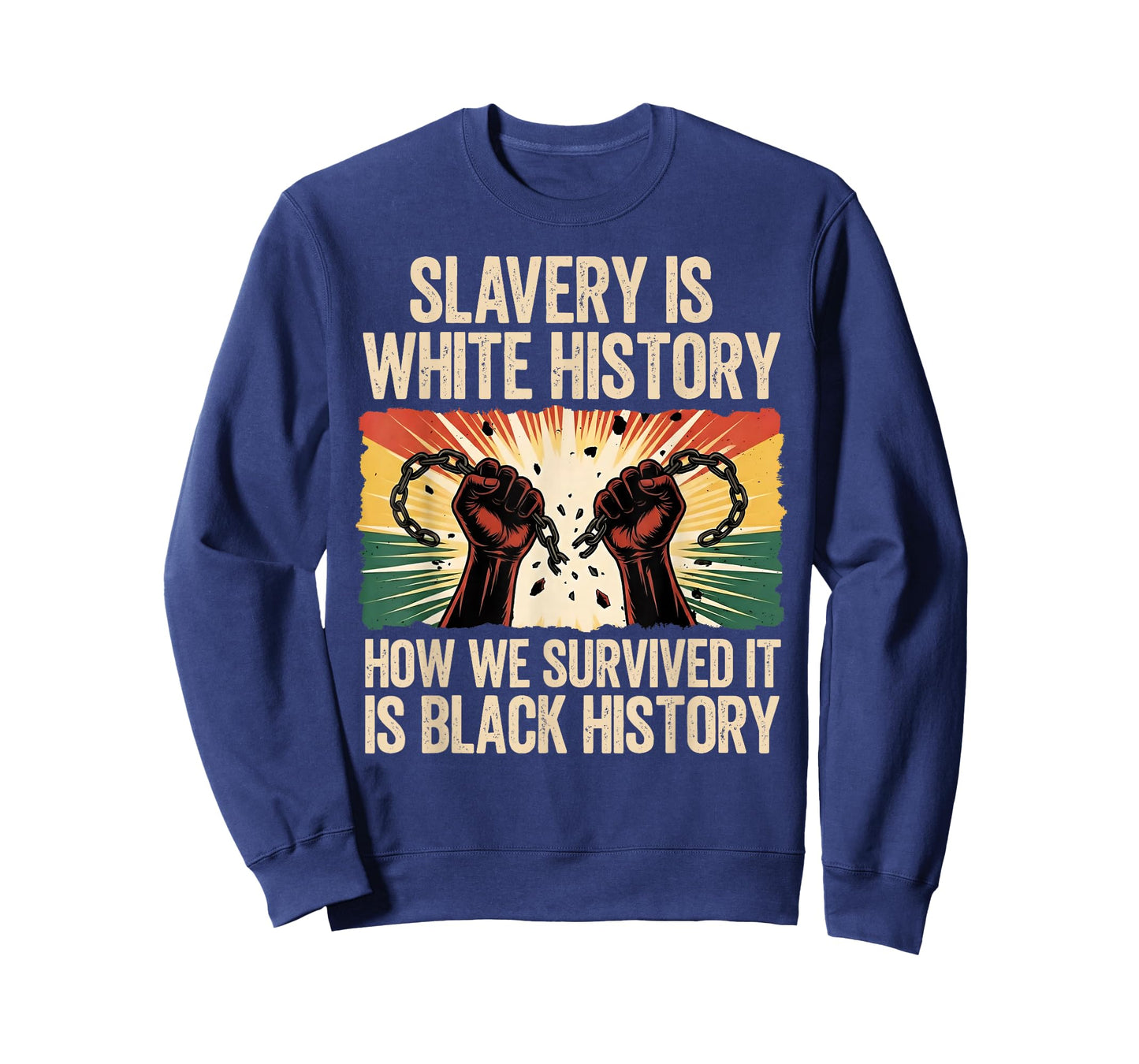 Slavery is White History for Women & Men Black History Month T-Shirt