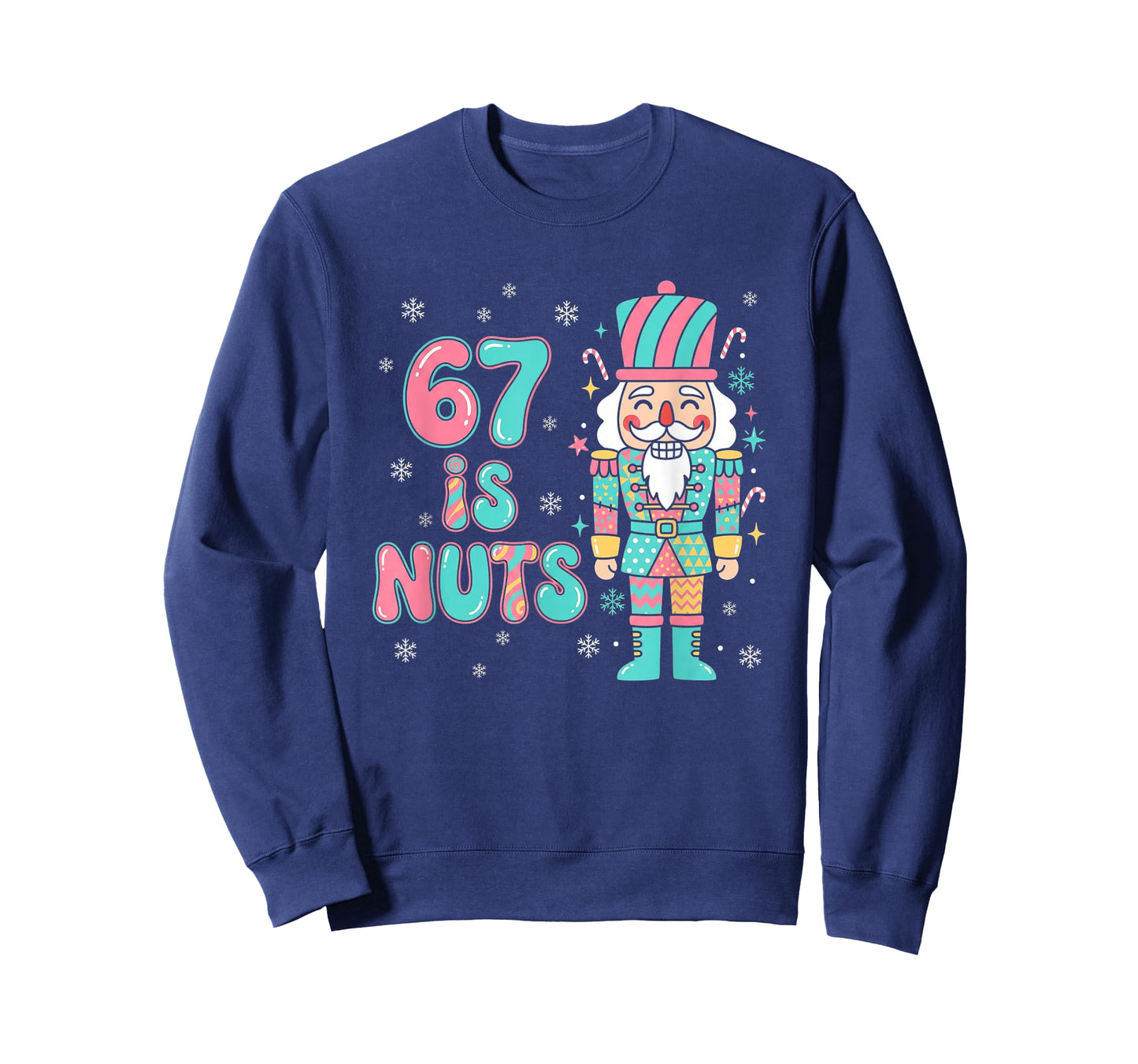 67 Six Seven Birthday Nutcracker Holiday Funny Christmas T-Shirt