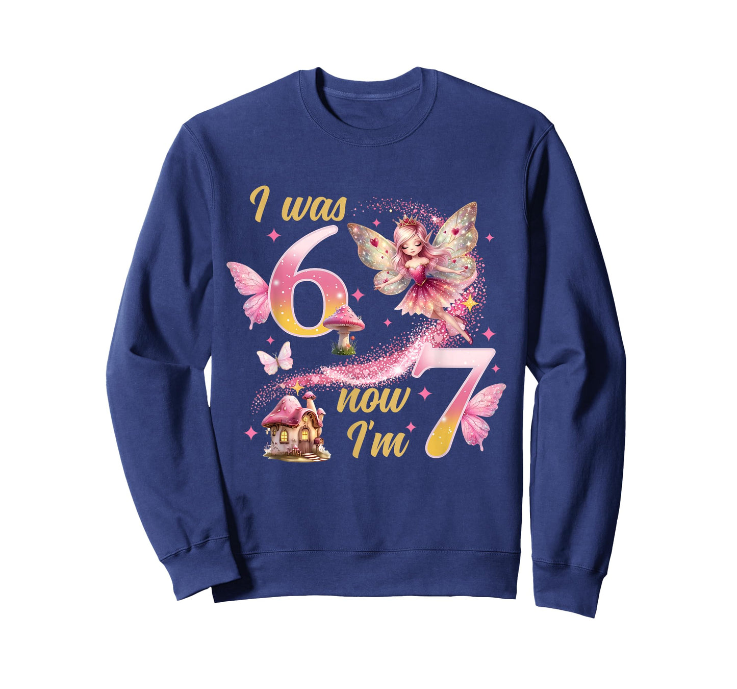 I was 6 Now I'm 7 Year Old Girls 7th Fairy Birthday Princess T-Shirt