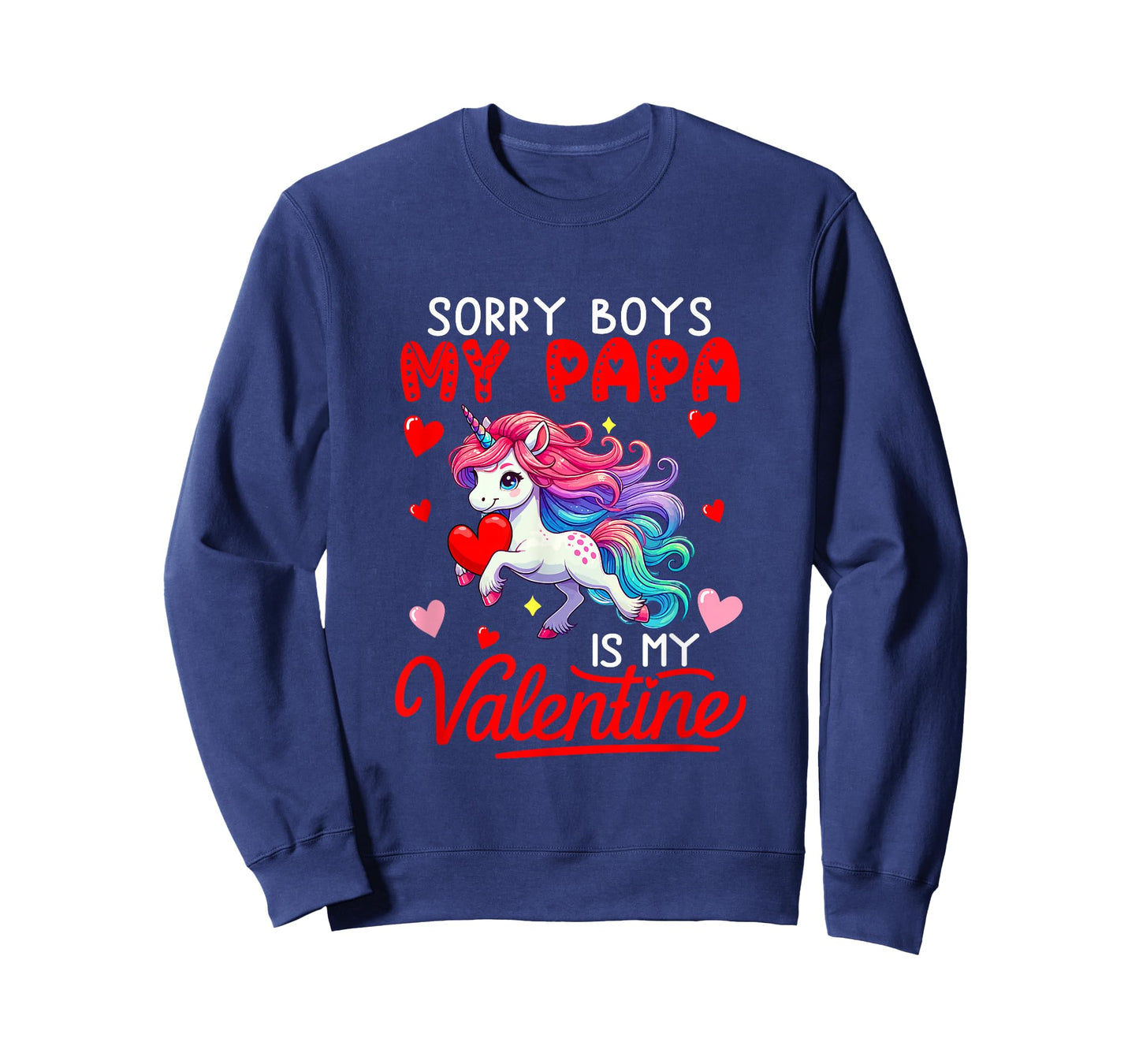 Sorry Papa is My Valentine Funny Joke Boys Cute Unicorn T-Shirt