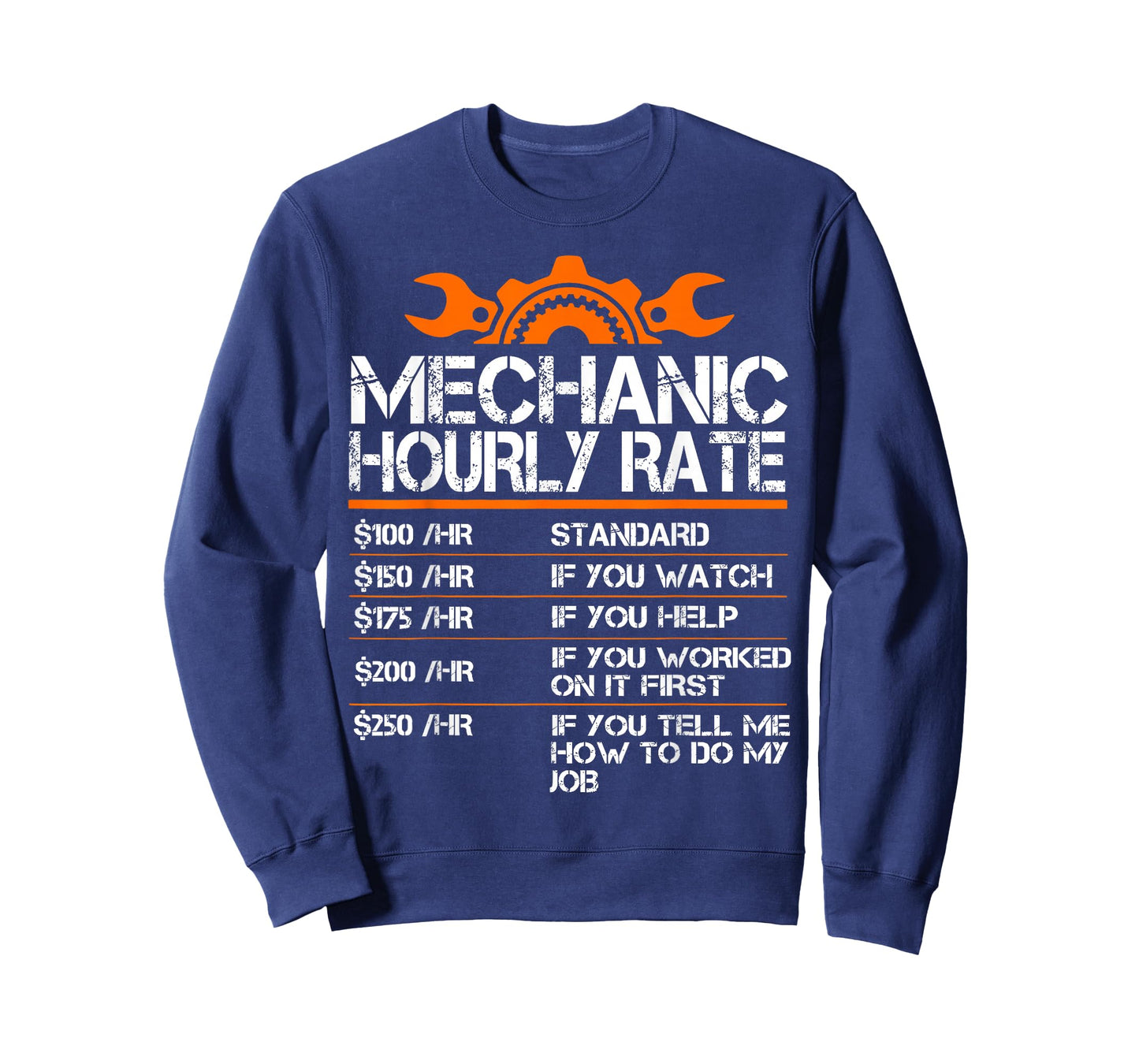 Mechanic Hourly Rate Funny Mechanics Labor Rates Men Dad T-Shirt