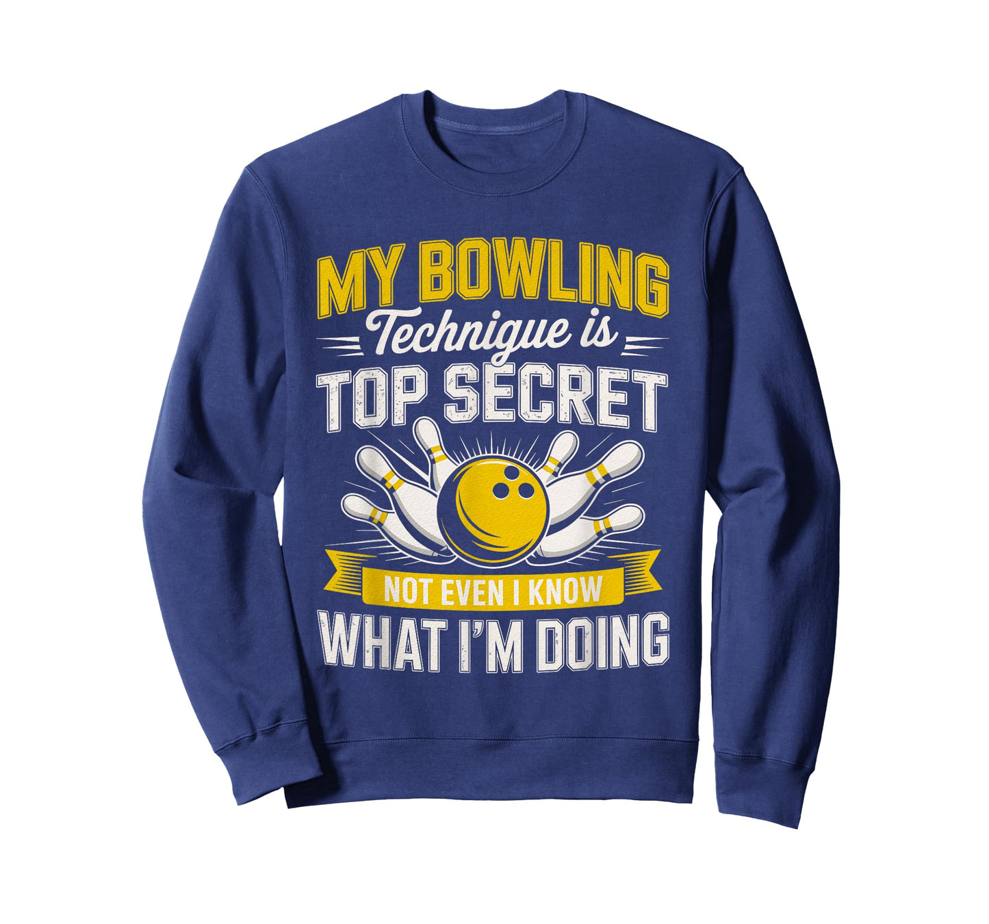 My Bowling Technique is Top Secret Bowling Bowler T-Shirt