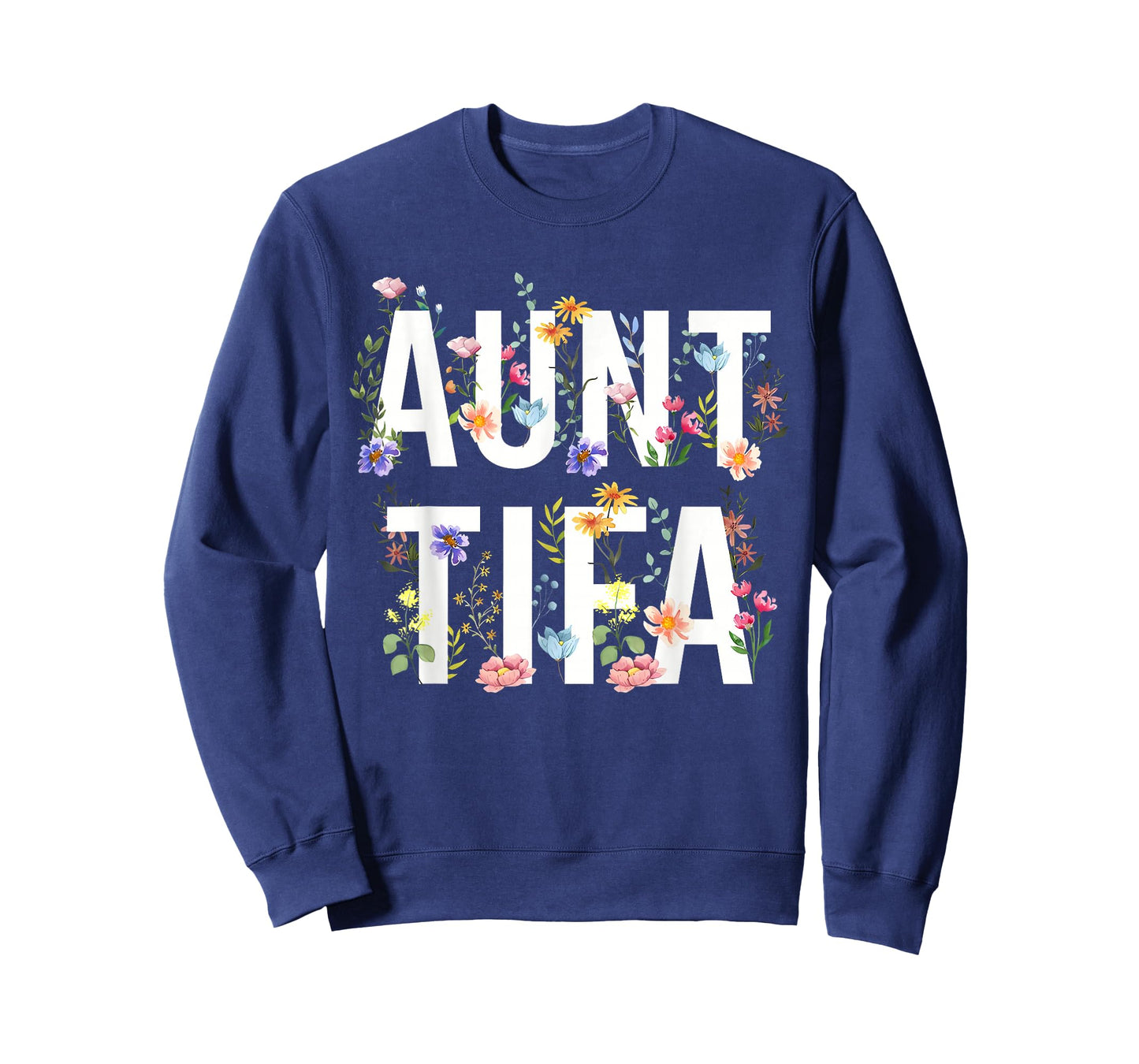Aunt Tifa - Retro Wildflowers Floral Feminist Mom Women T-Shirt