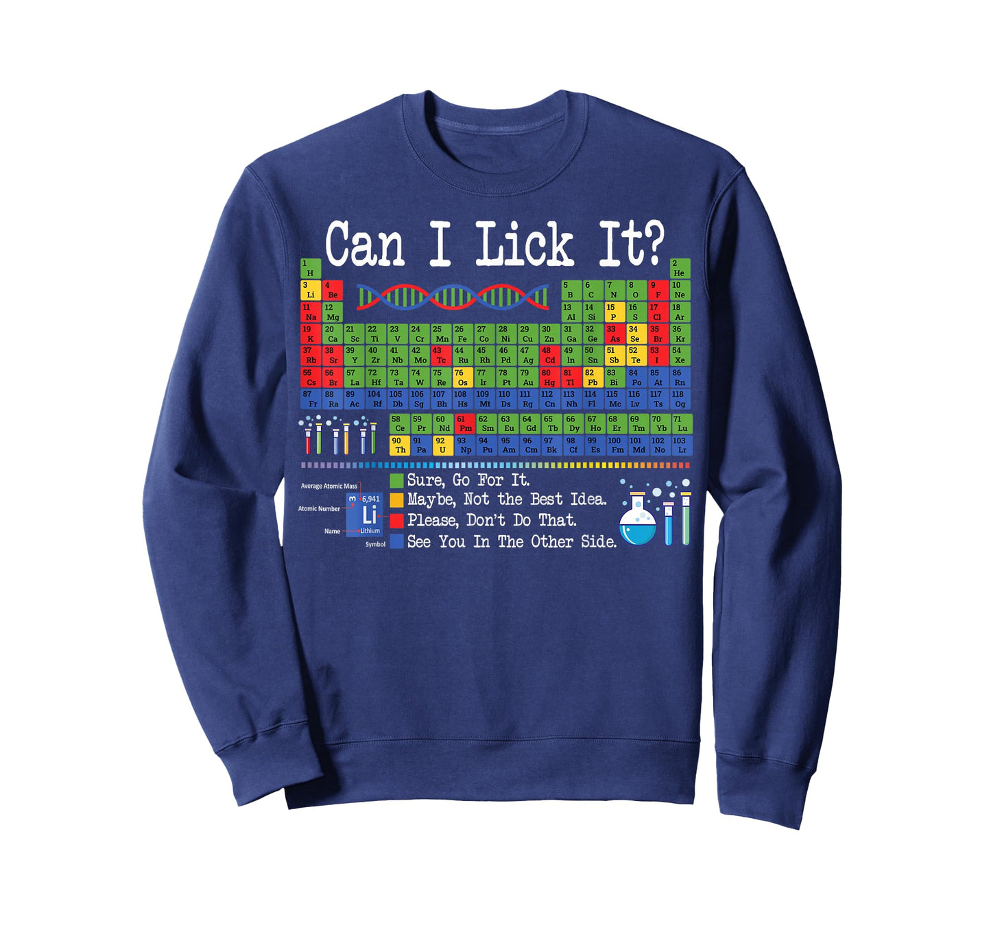Can I Lick It Periodic Table Funny Science Teachers Students T-Shirt