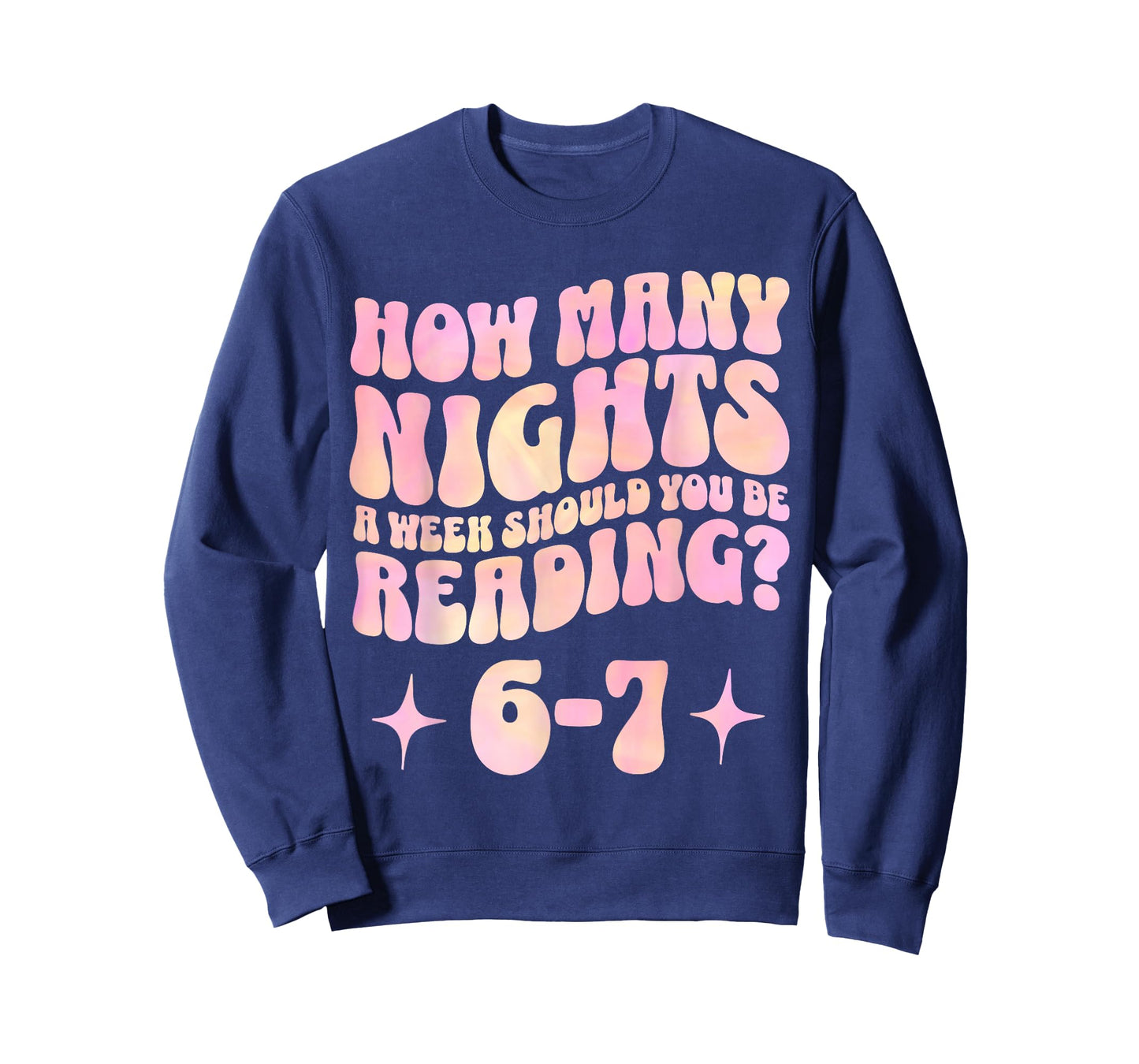 How Many Nights a Week Should You Read 6-7 Book Lover T-Shirt