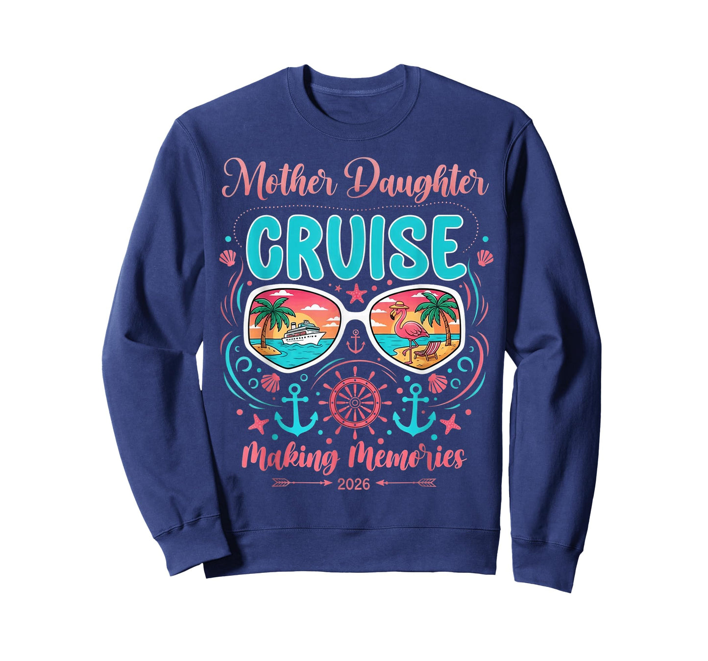 Mother Daughter Cruise 2026 Matching Mom Daughter Trip T-Shirt