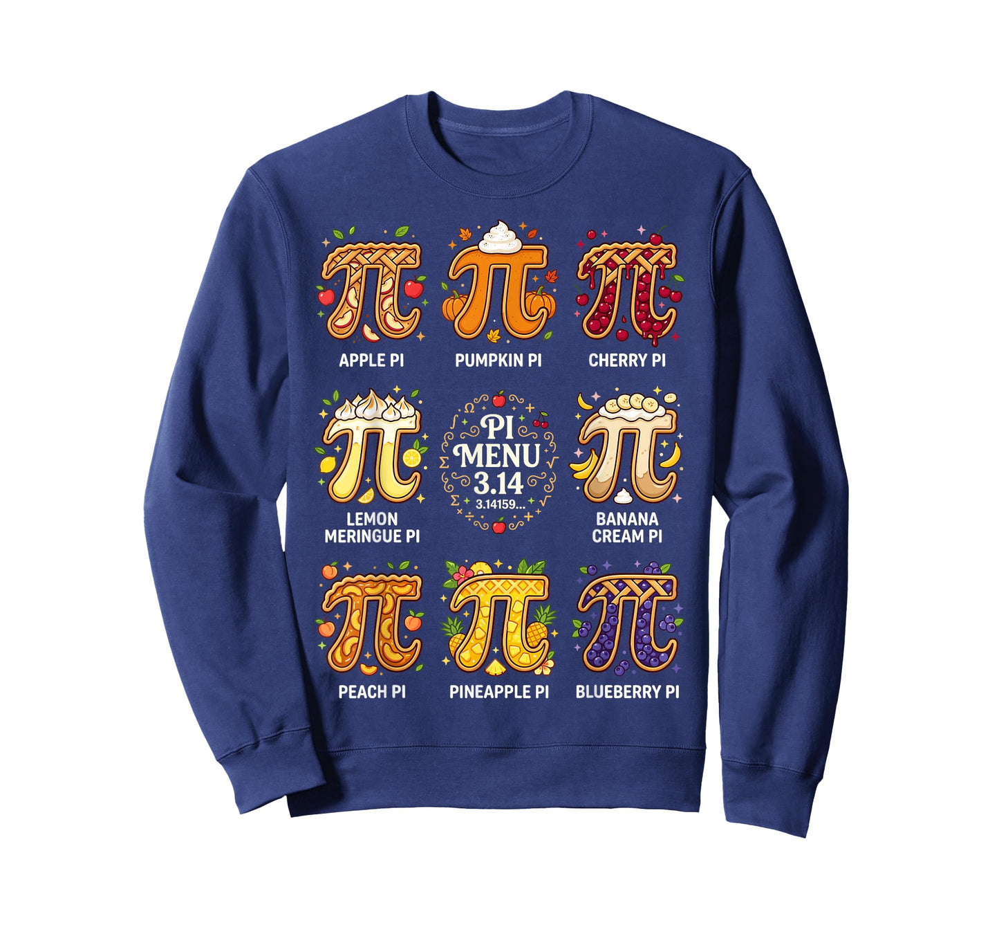 Pi Day 3.14 Math Teacher Nerd Fruit Pie Menu Mathematics T-Shirt
