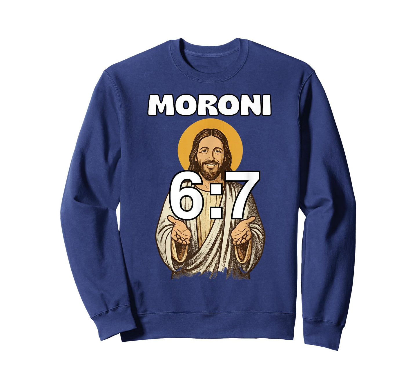 Funny LDS Mormon Meme Moroni 6:7 Joke T-Shirt