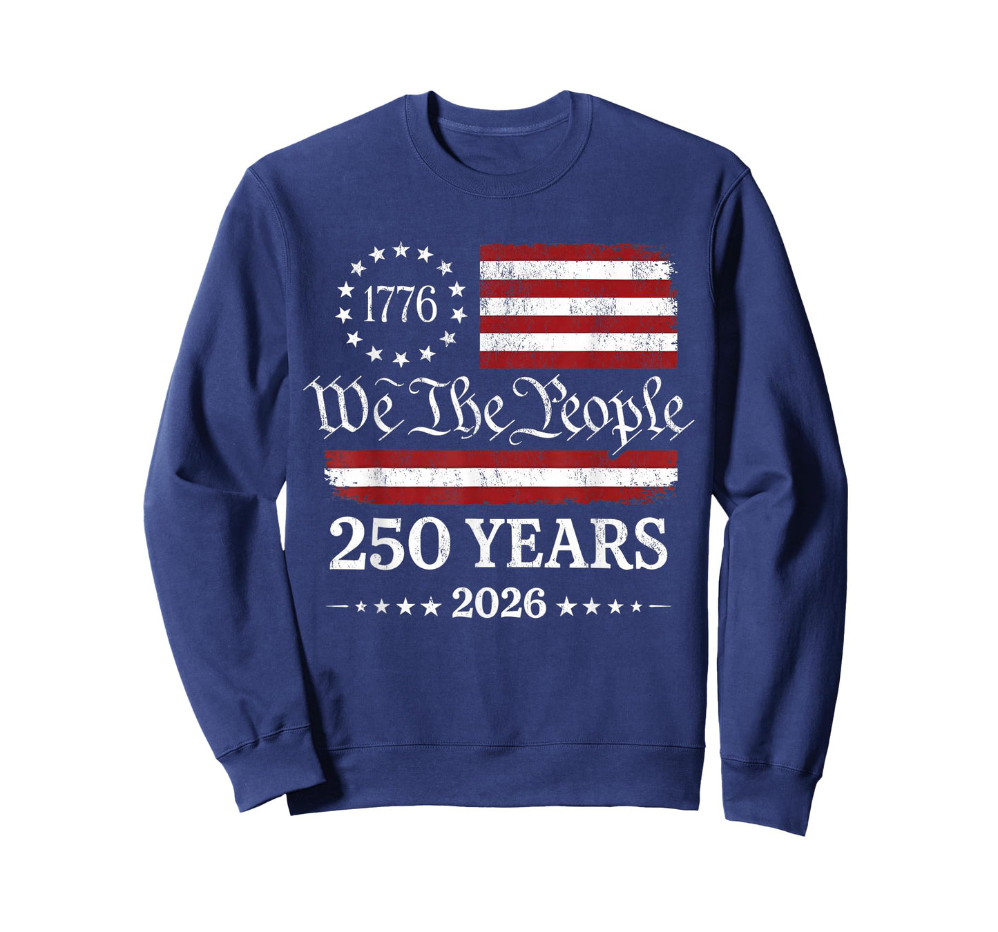 We The People 1776 2026 American Flag 250th Anniversary T-Shirt