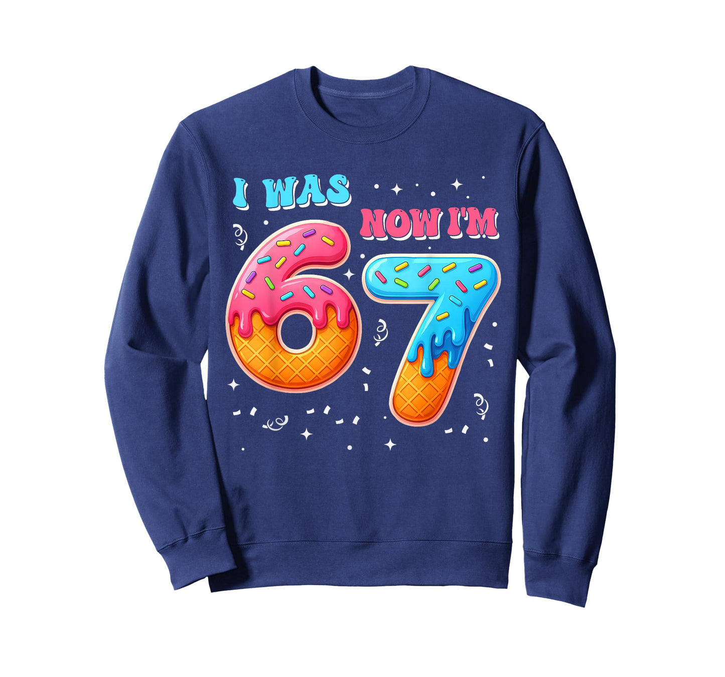 I was 6 Now I'm 7 Year Old Birthday 67 Six Seven Bday Kids T-Shirt