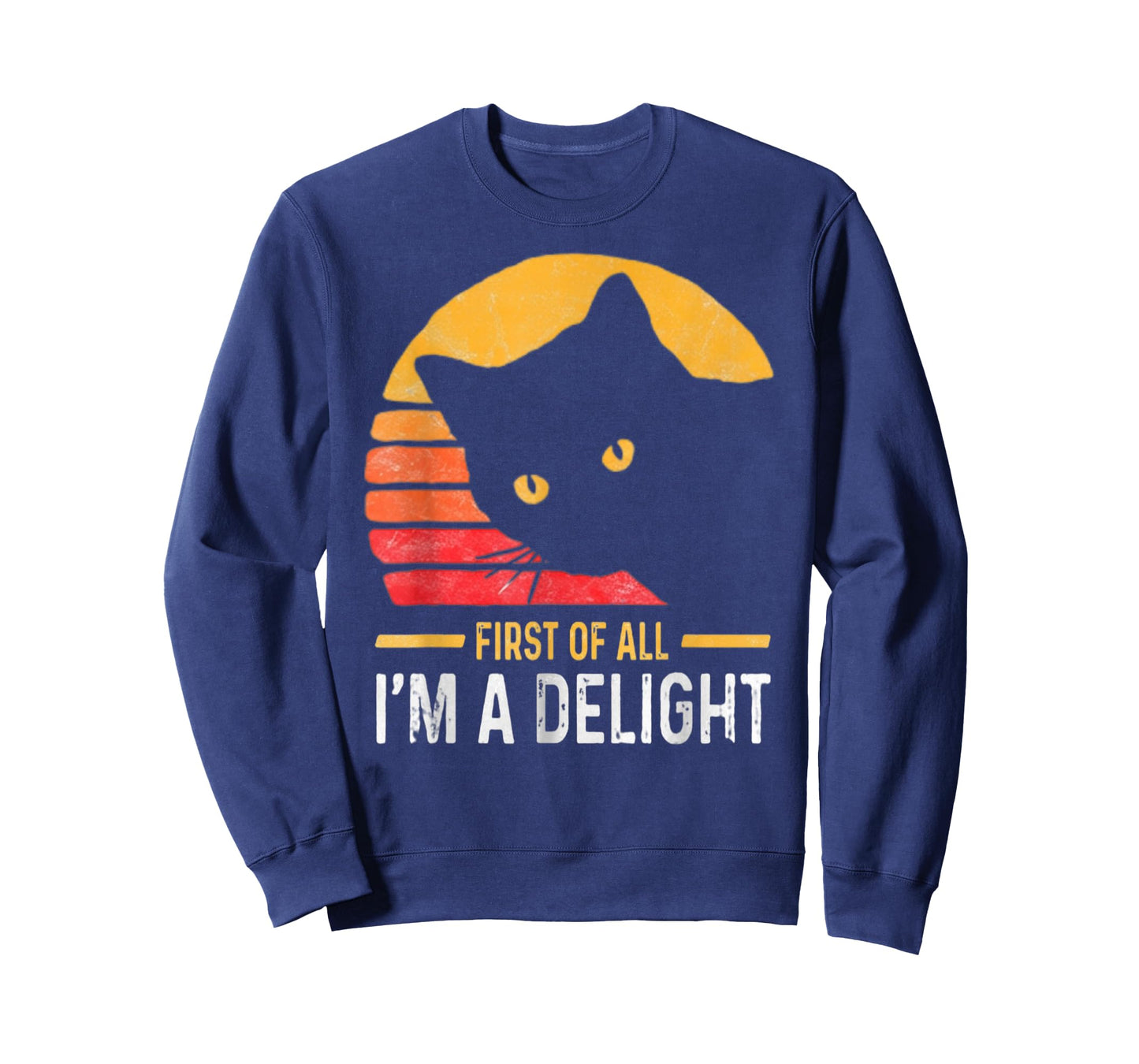 First of All I'm a Delight Roaring Black cat T-Shirt