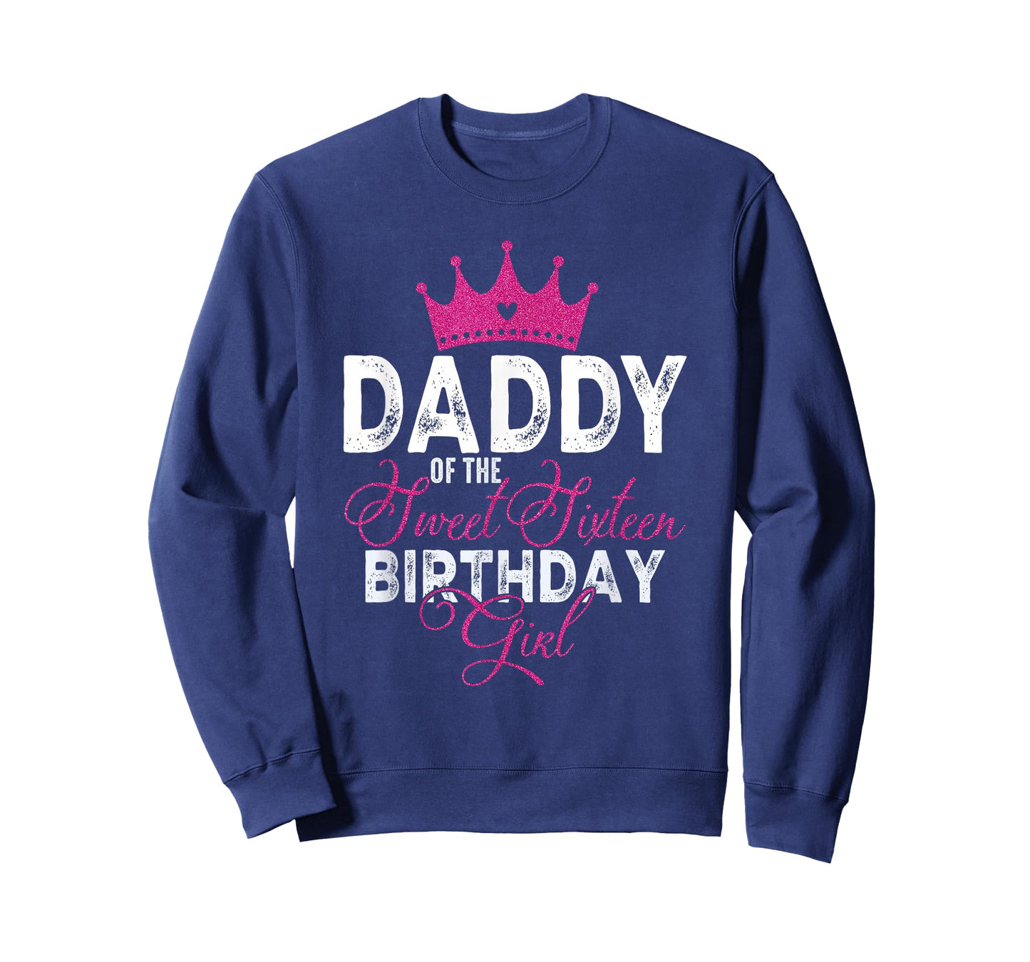 Daddy of The Sweet Sixteen Bday Girl 16th Pink Crown T-Shirt