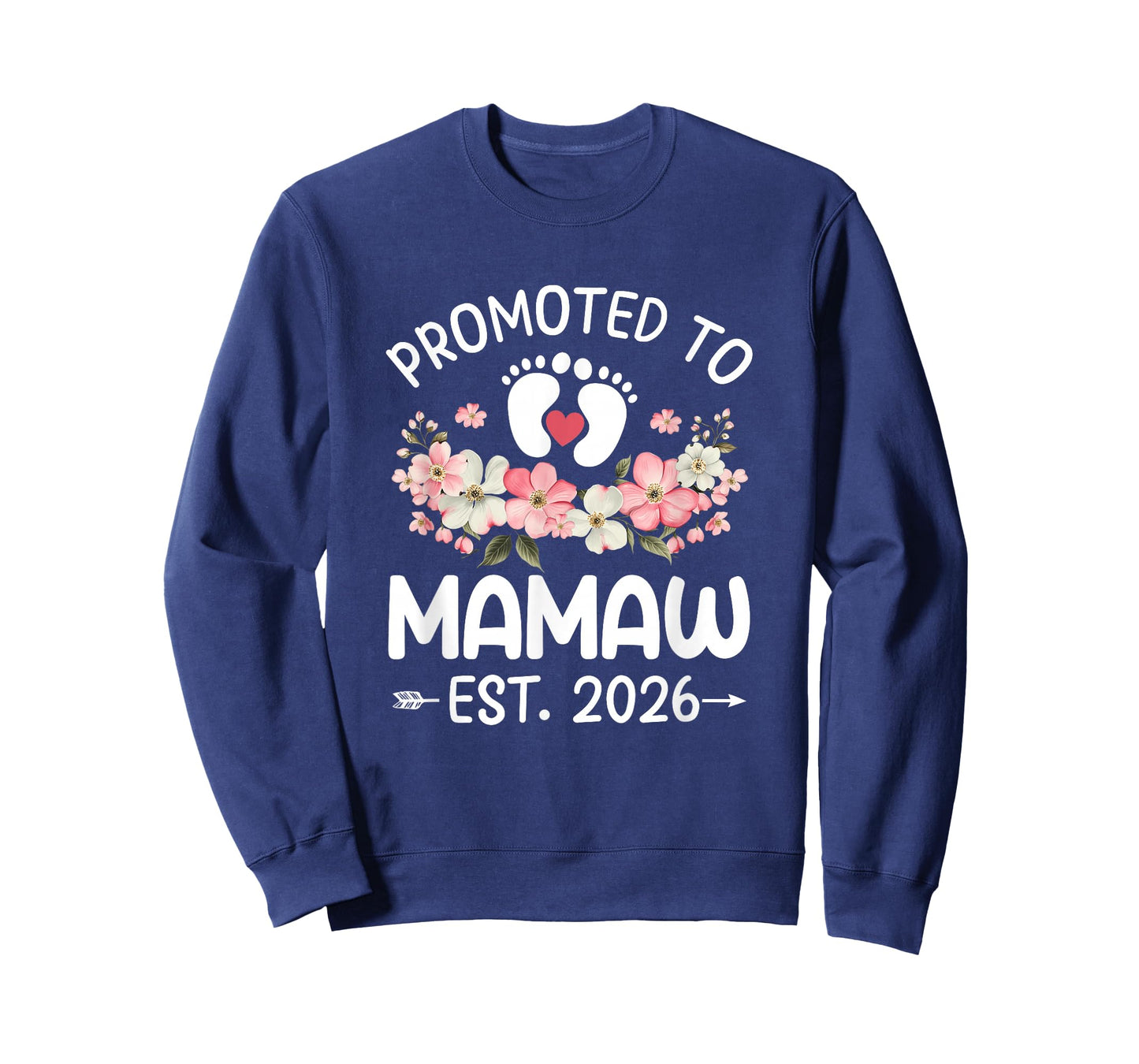 Promoted to Mamaw 2026 First Time Floral New Mamaw T-Shirt