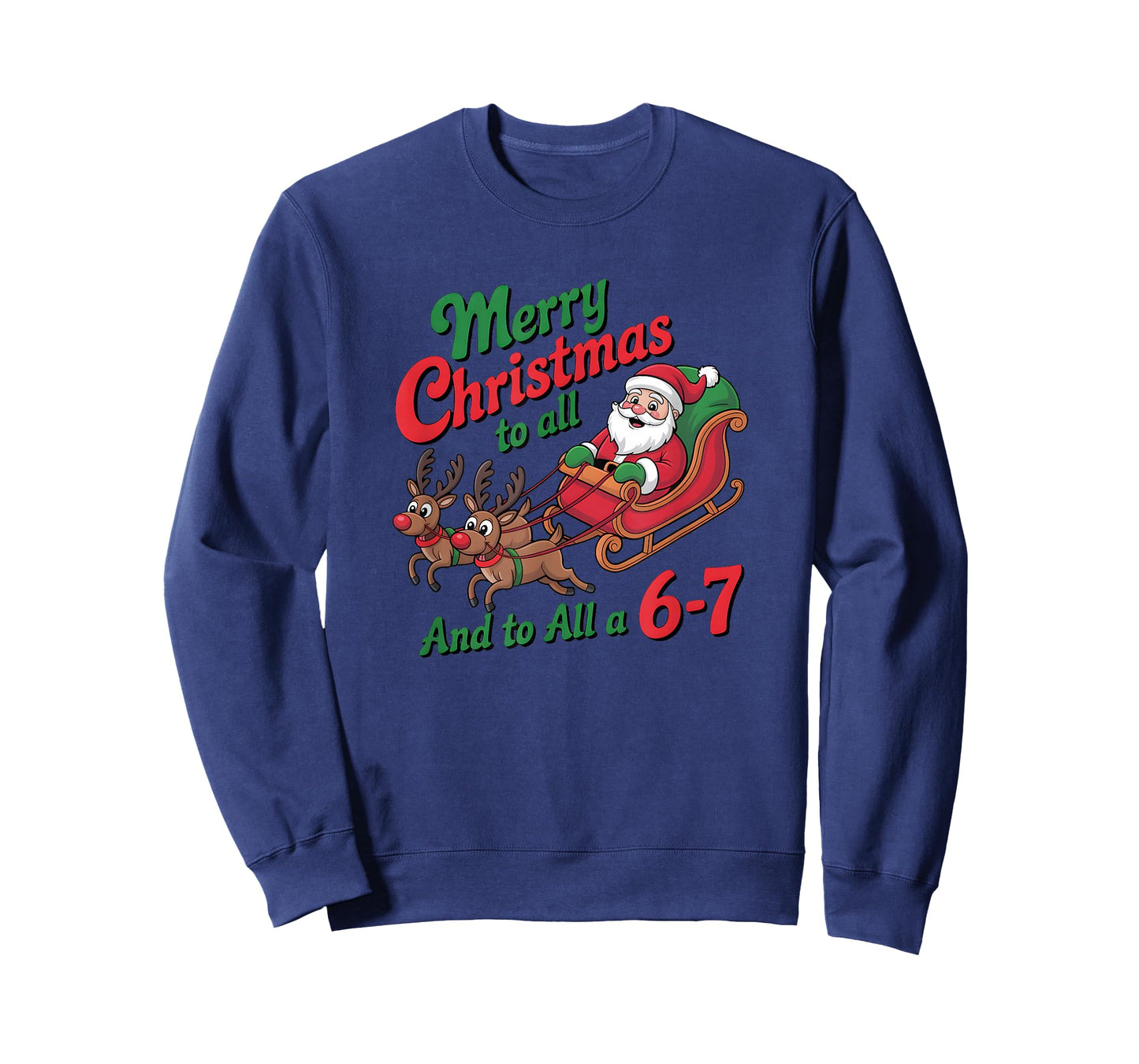 Funny 67 Christmas Shirt 67 Merry Christmas to All a 67 T-Shirt