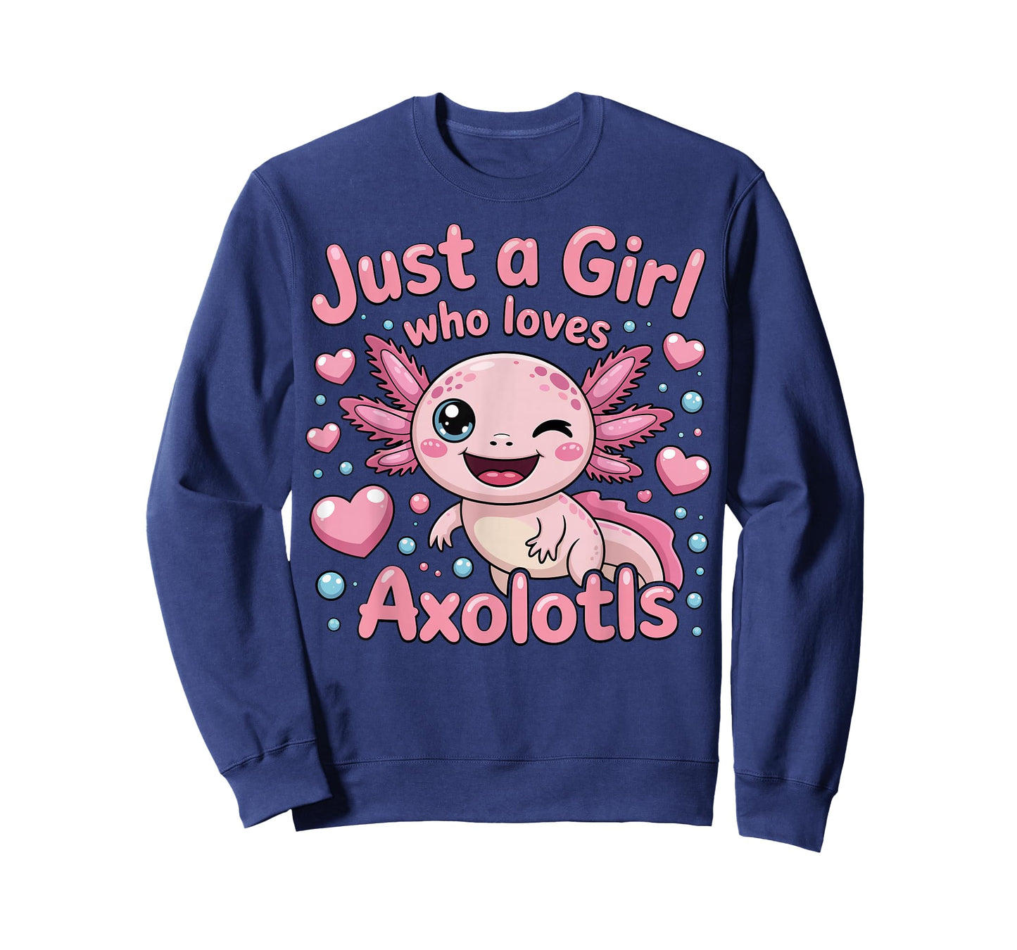 Axolotl Kawaii Just A Girl Who Loves Axolotls T-Shirt