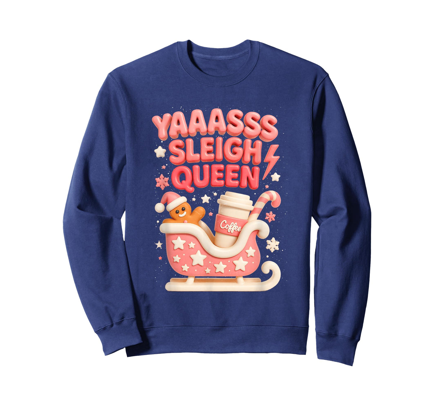 Y aass Sleigh Queen Sleigh Girl Gingerbread Coffee Christmas T-Shirt
