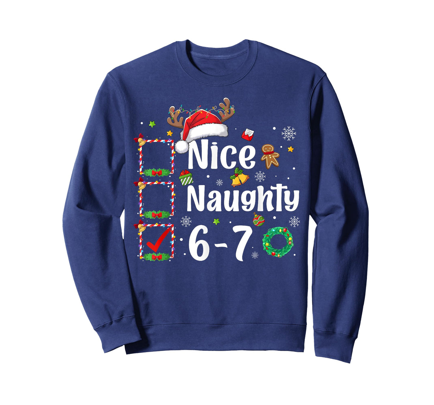 Nice Naughty List 67 Christmas BrainRot Funny 6-7 Meme Slang T-Shirt