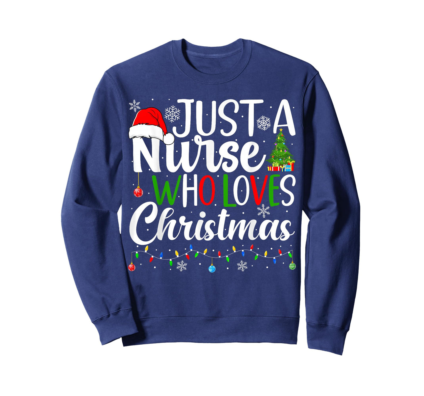 Just a Nurse Who Loves Christmas RN Nursing Christmas Nurse T-Shirt