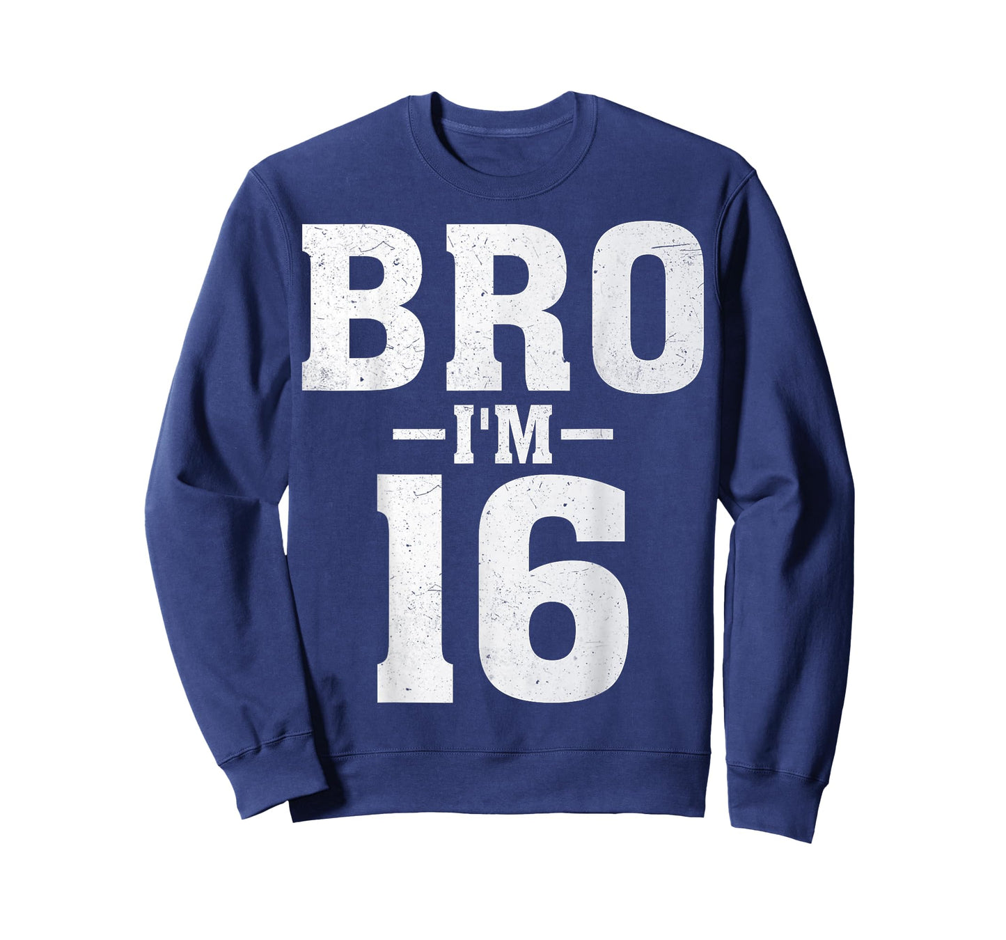 Bro I'm 16 Years Old 16th Birthday Party Sixteen Teen T-Shirt