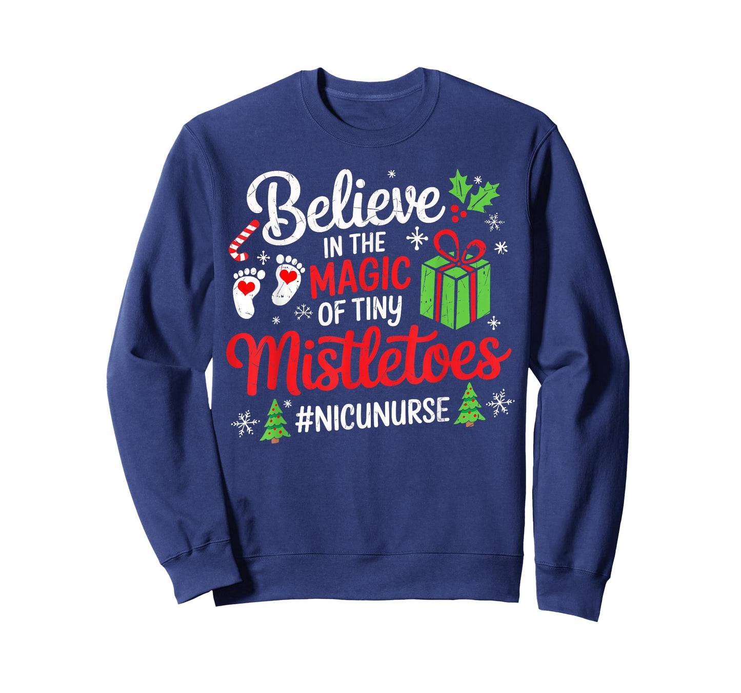 Believe Magic of Tiny Mistletoe Christmas NICU Nurse Xmas T-Shirt