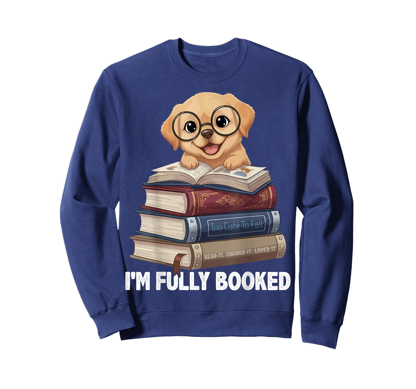 Cute Puppy Reading Book Lover I'm Fully Booked T-Shirt