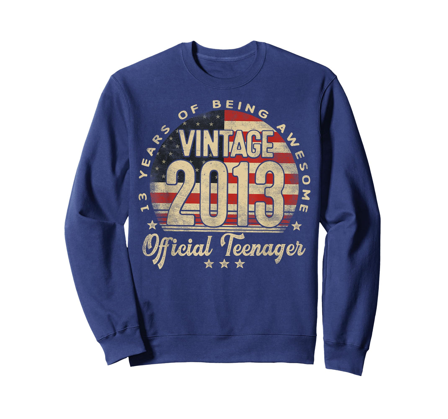 Vintage 2013 Official Teenager USA Flag 13-Year-Old Age 13 T-Shirt