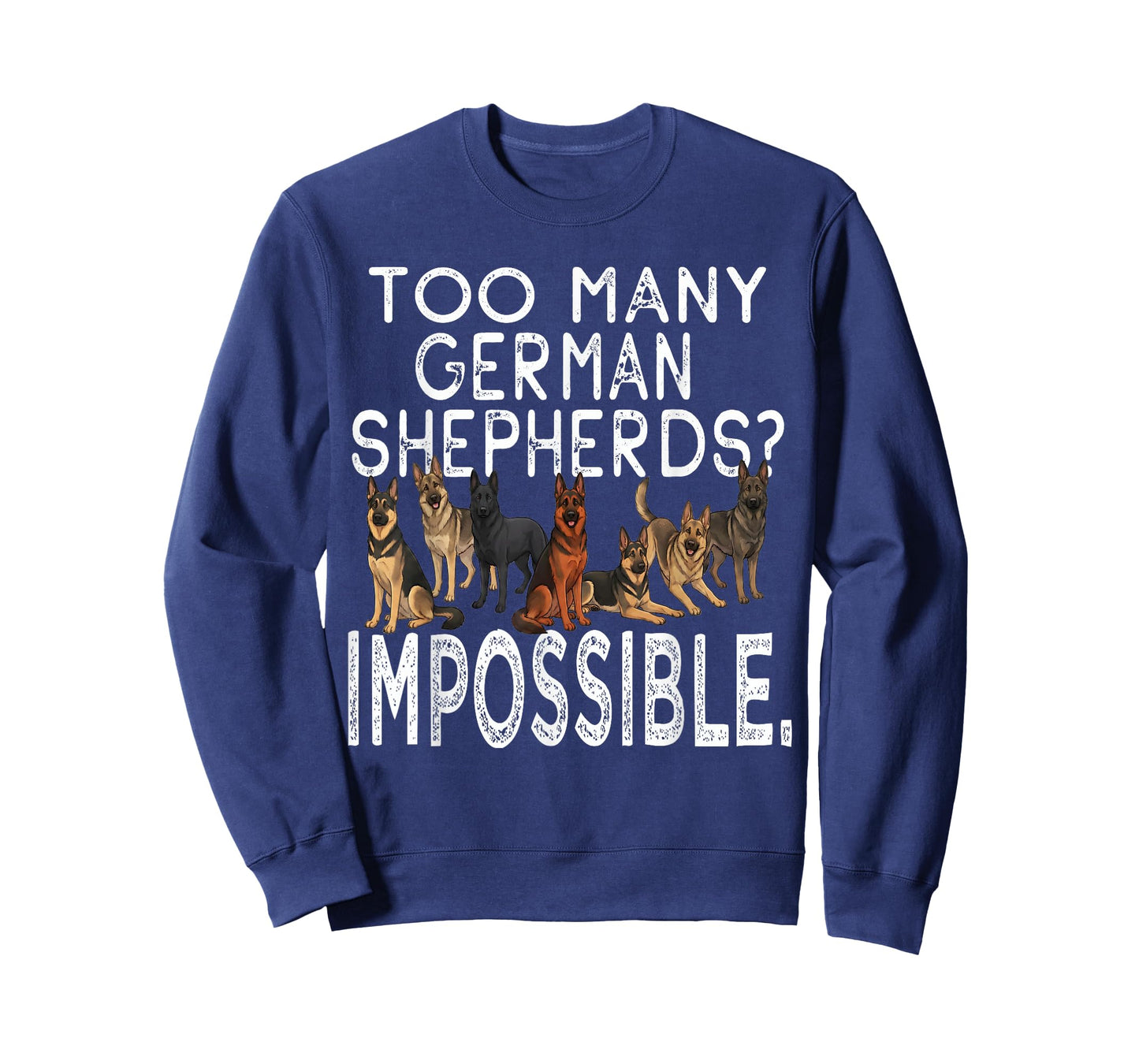 Funny German Shepherd Designs for Dog Owners and Fans T-Shirt