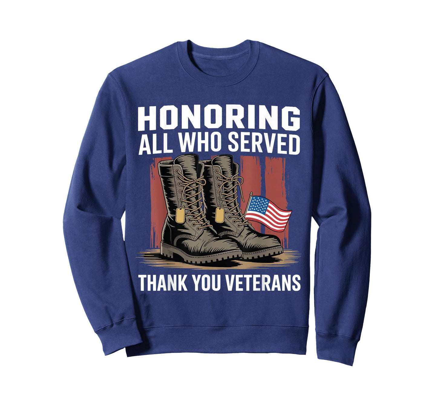 Honoring All Who Served Thank You Veterans Day US Patriotic T-Shirt