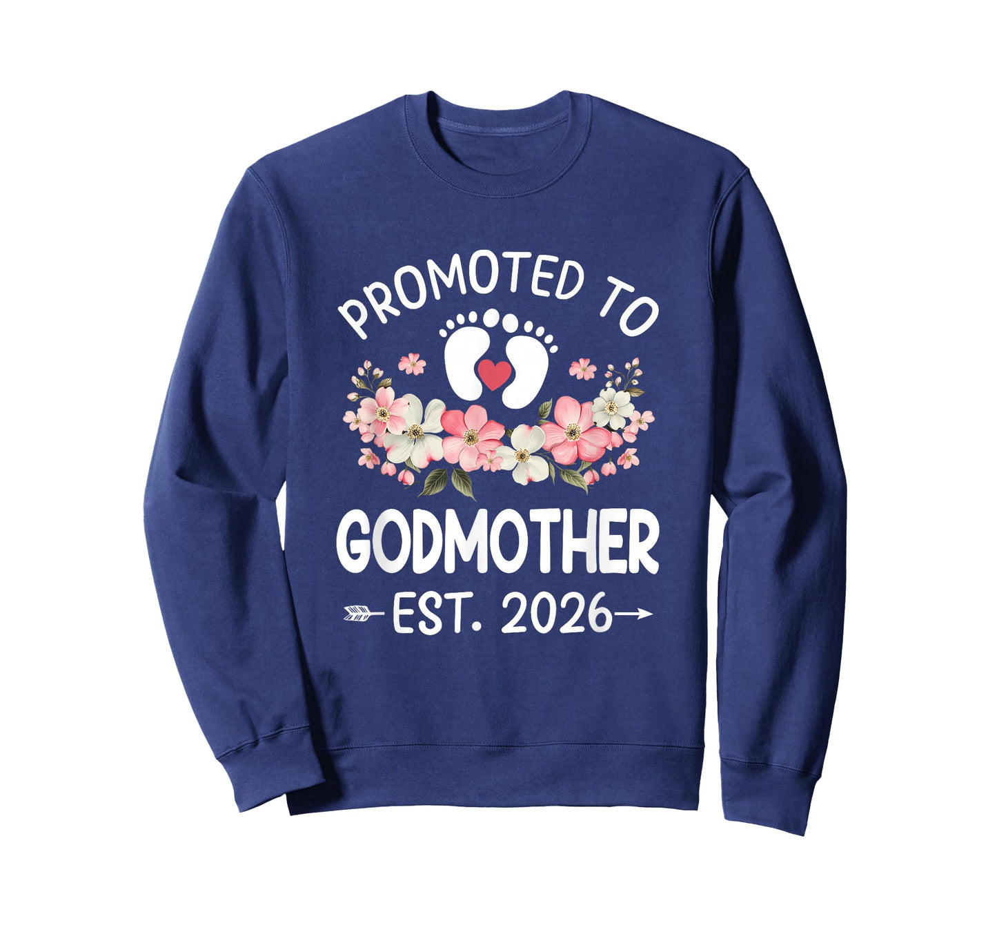 Promoted to Godmother 2026 First Time Floral New Godmother T-Shirt