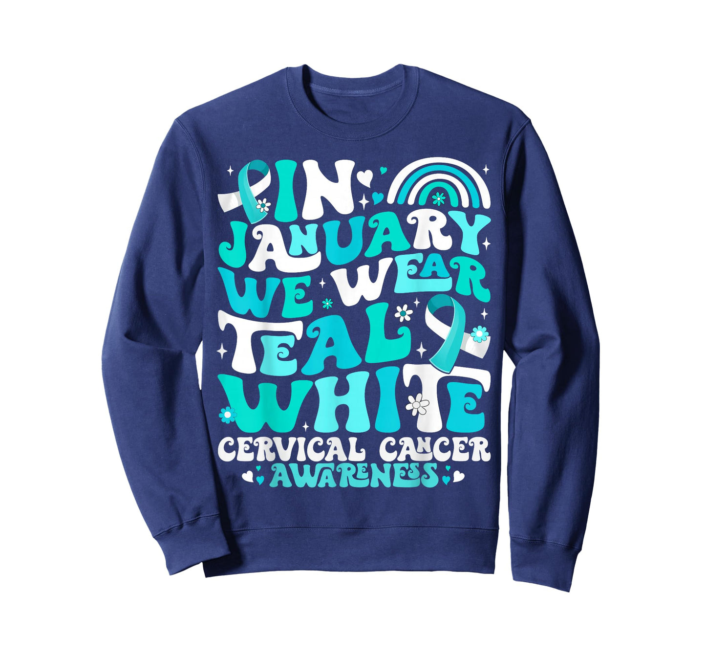 in January We Wear Teal and White Cervical Cancer Awareness T-Shirt