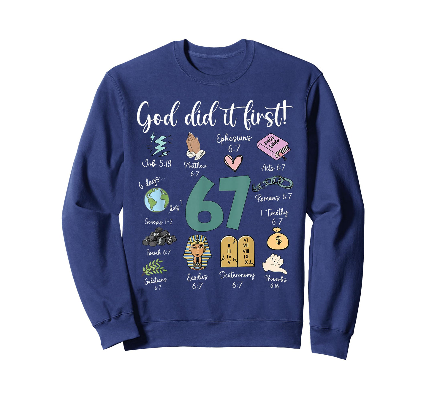 God Did It First 67 Christian Jesus Faith Bible Verse Retro T-Shirt