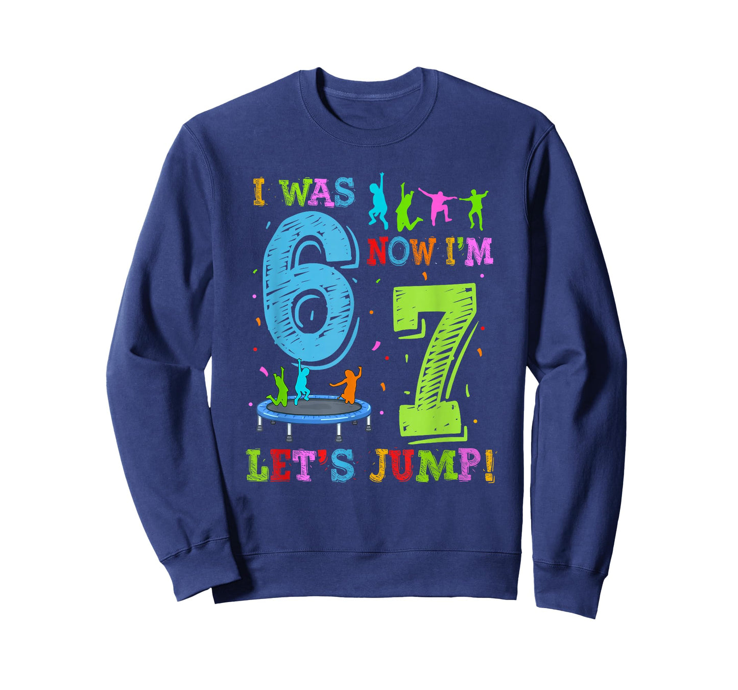 I was 6 Now I'm 7 Lets Jump 7th Birthday Trampoline Party T-Shirt