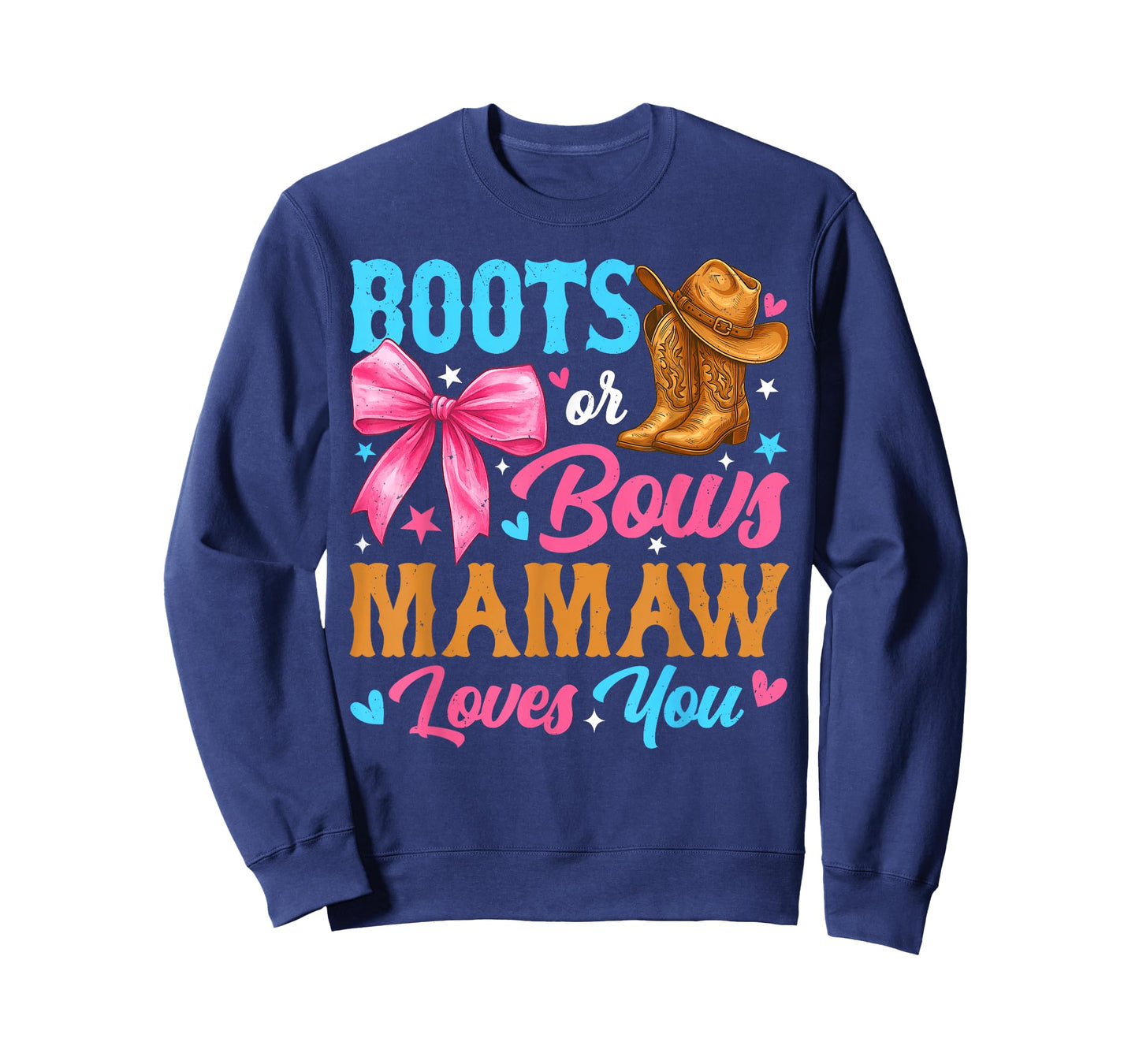 Boots or Bows Mamaw Loves You Gender Reveal Family T-Shirt