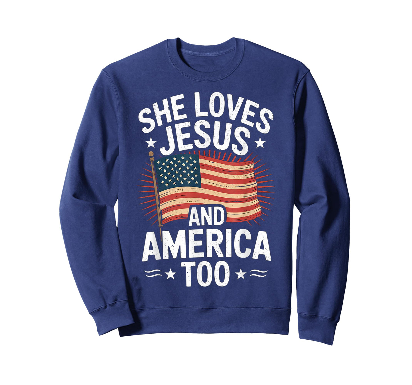 She Loves Jesus and America Too American USA Flag Men Women T-Shirt