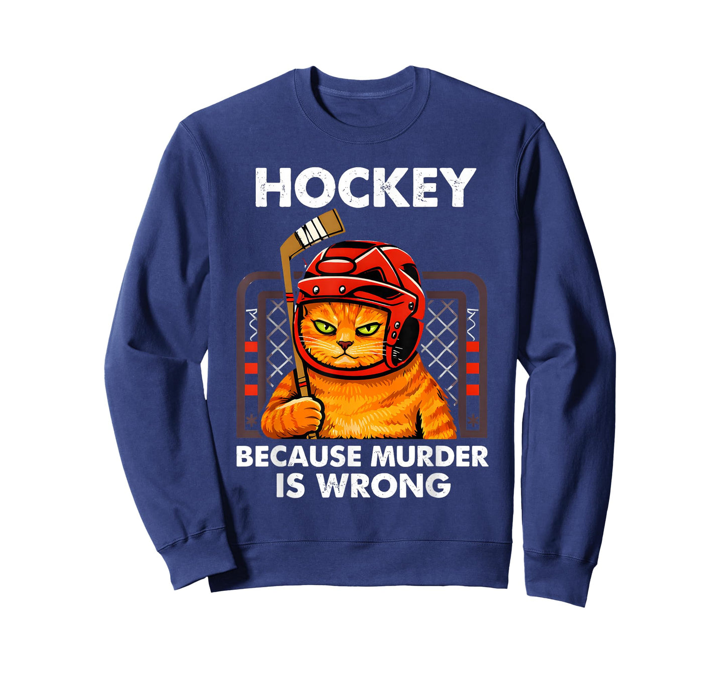 Hockey Because Murder is Wrong Funny Cat Goalie Art T-Shirt