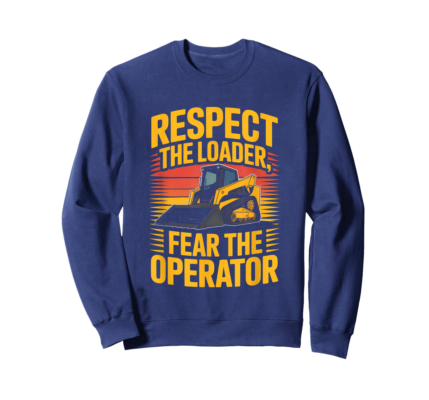 Skid Steer Operator Culture Rugged Pride T-Shirt