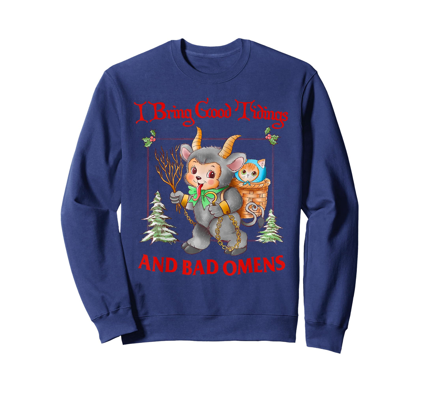 I Bring Good Tidings and Bad Omens Krampus Cat Yule cat Meme T-Shirt