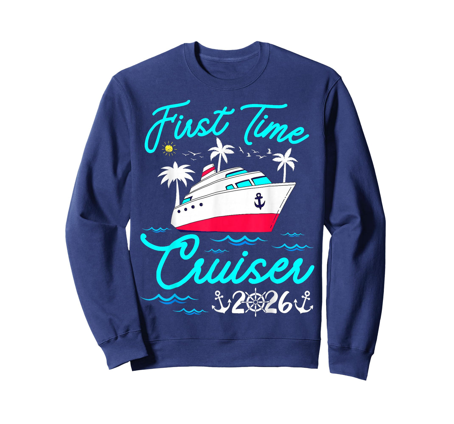 First Time Cruiser 2026 1st Cruise Vacation Family Couples T-Shirt