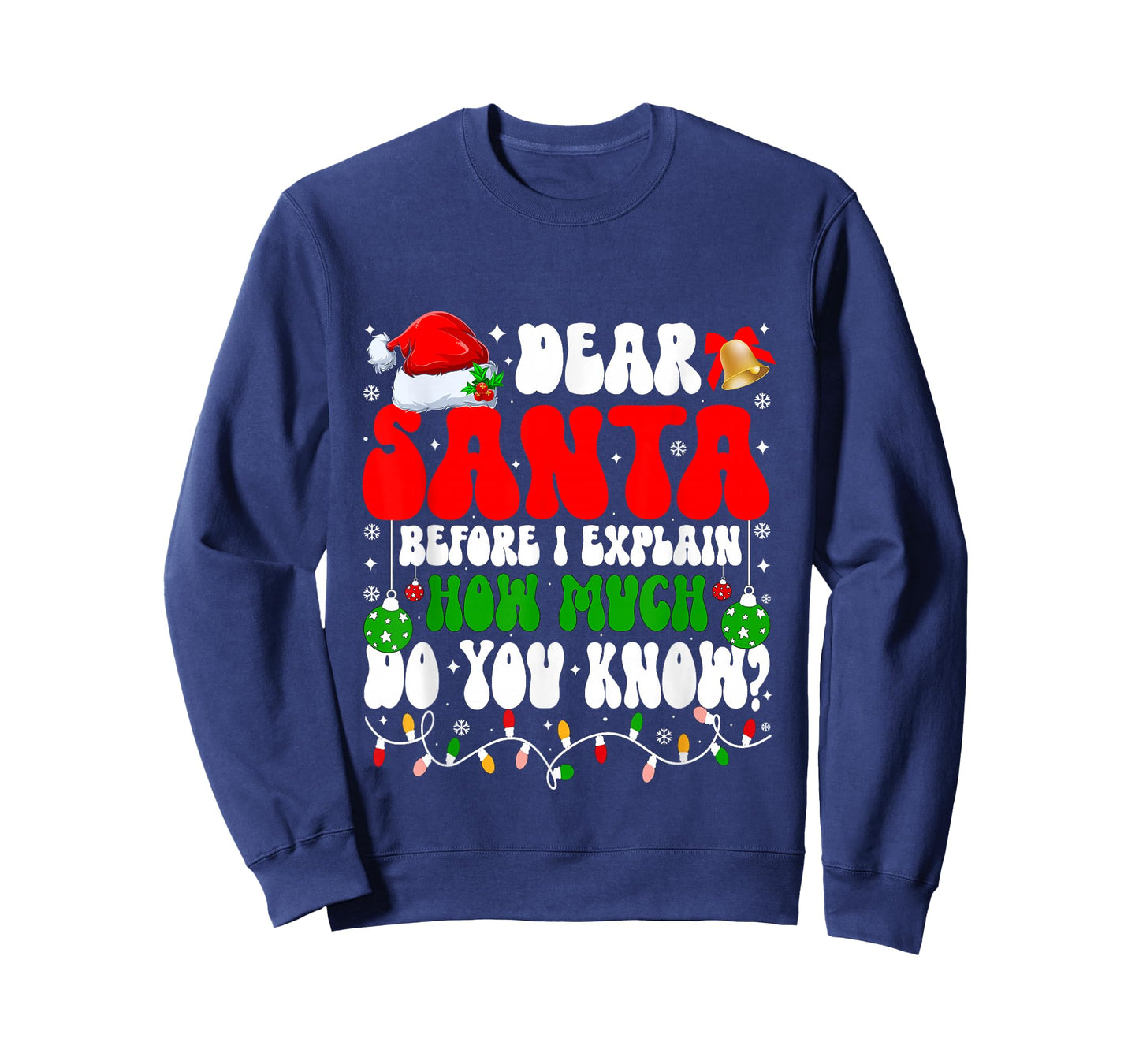 Funny Christmas Kids Adults Dear Santa I Can Explain T-Shirt