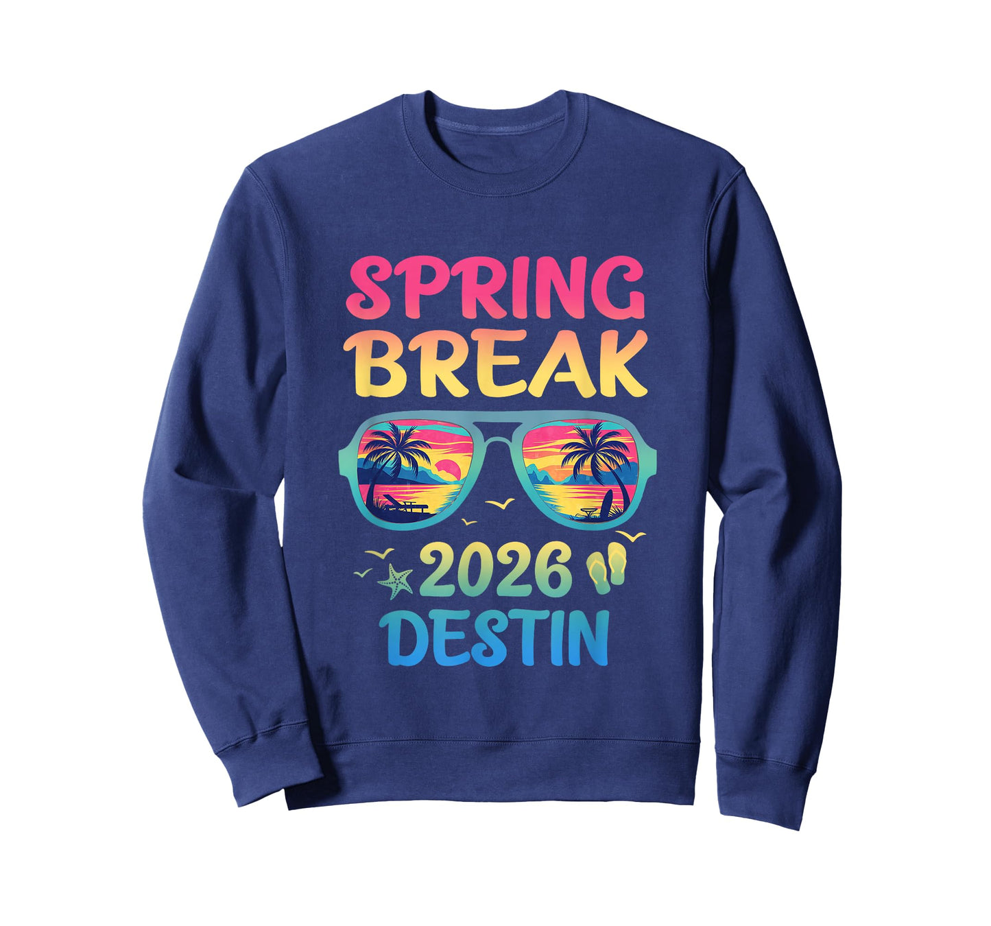 Spring Break Destin 2026 Vacation Trip Sunglasses T-Shirt