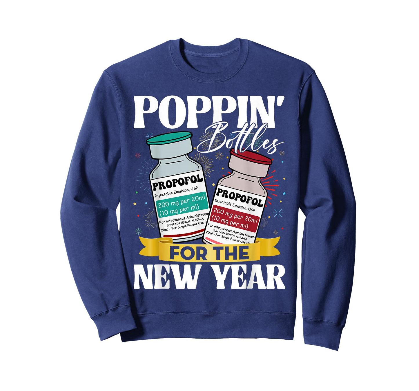 Poppin' Bottles for New Year 2026 ICU Nurses New Years Eve T-Shirt