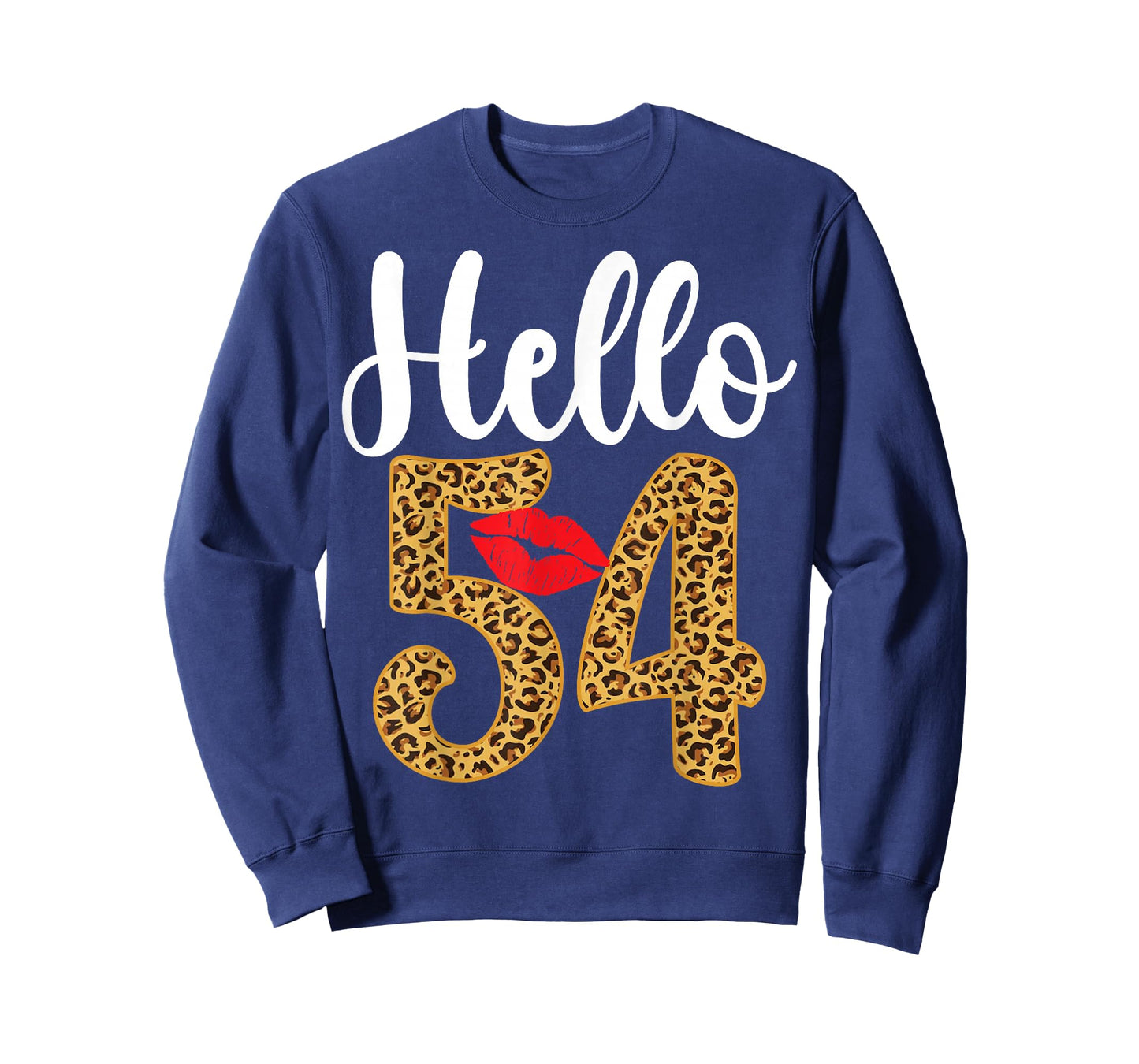 Hello 54 Years Old Leopard 54th Birthday Party T-Shirt