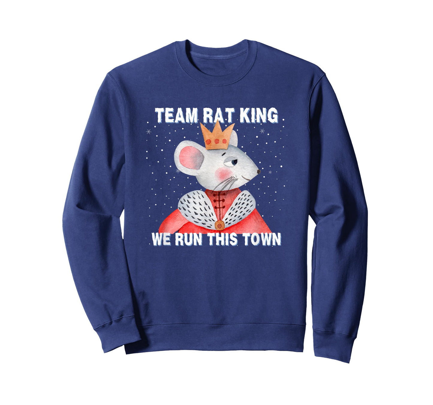 Funny Nutcracker Team Rat King We Run This Town Christmas T-Shirt