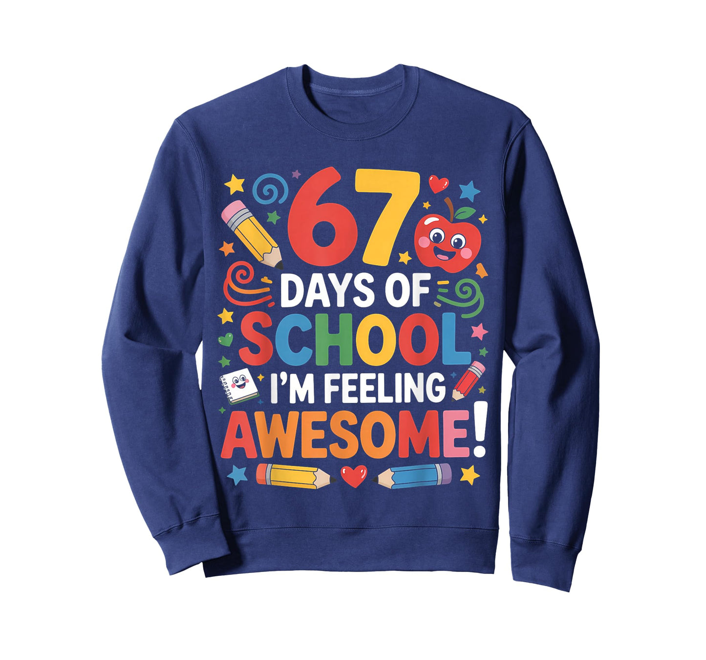 67 Days of School Feeling Awesome Meme 100th Day of School T-Shirt
