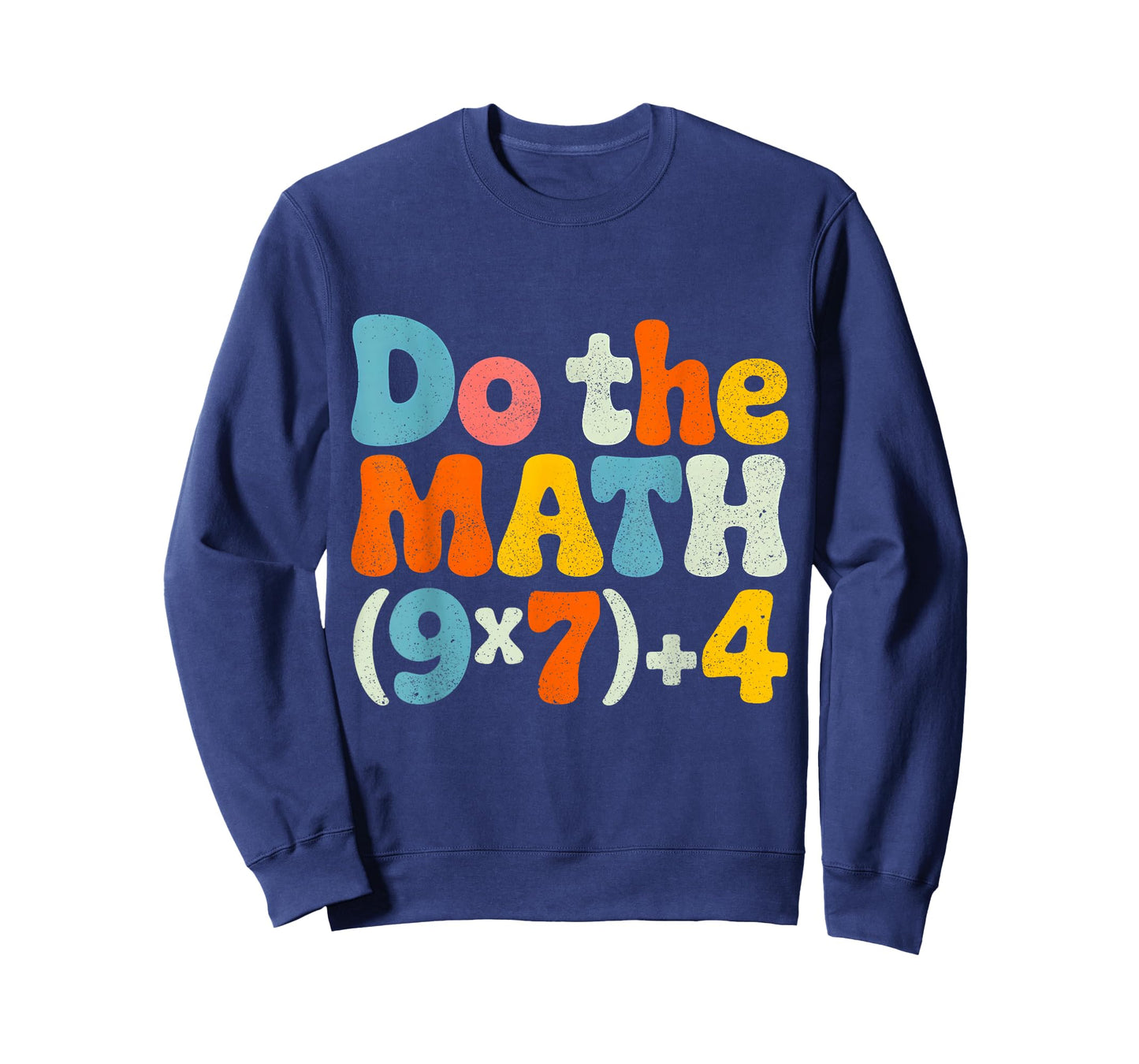 Do The Math 67 Meme Funny Six Seven for Men Women Teacher T-Shirt