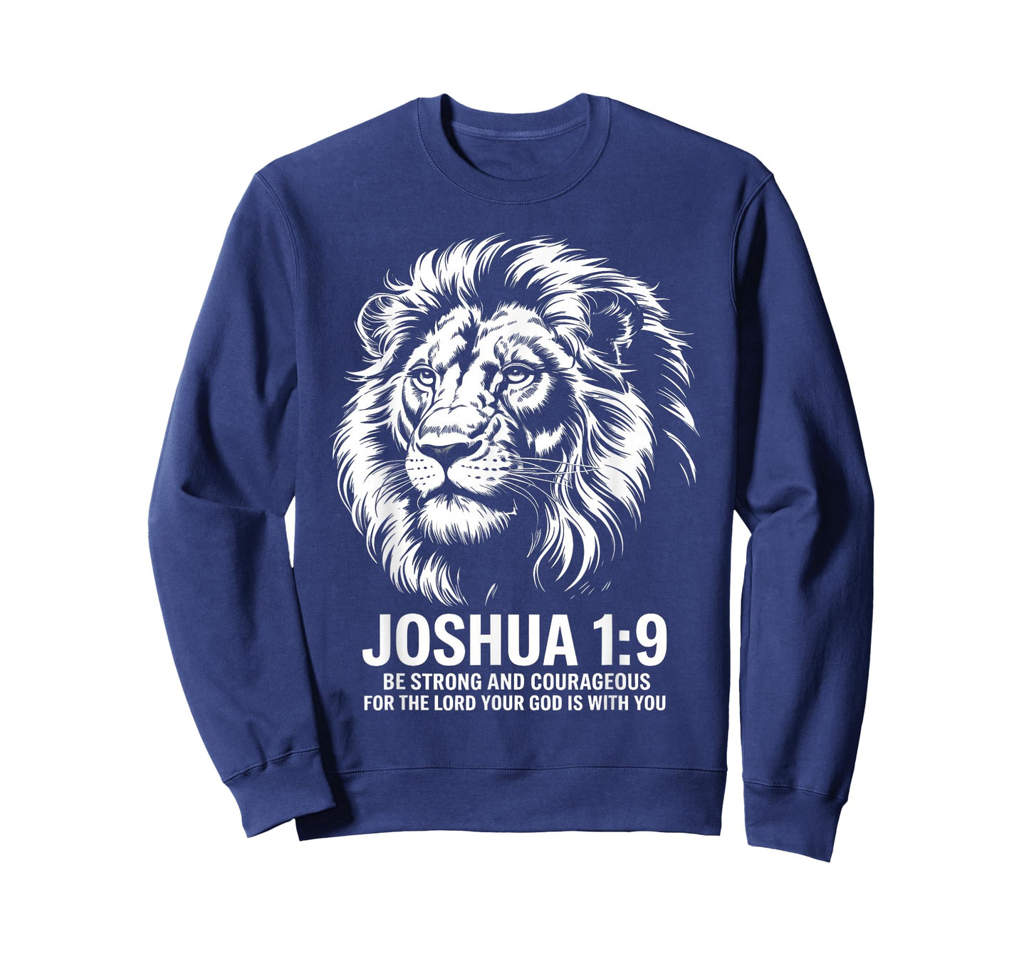 Joshua 1:9 Lion Faith Strength T-Shirt