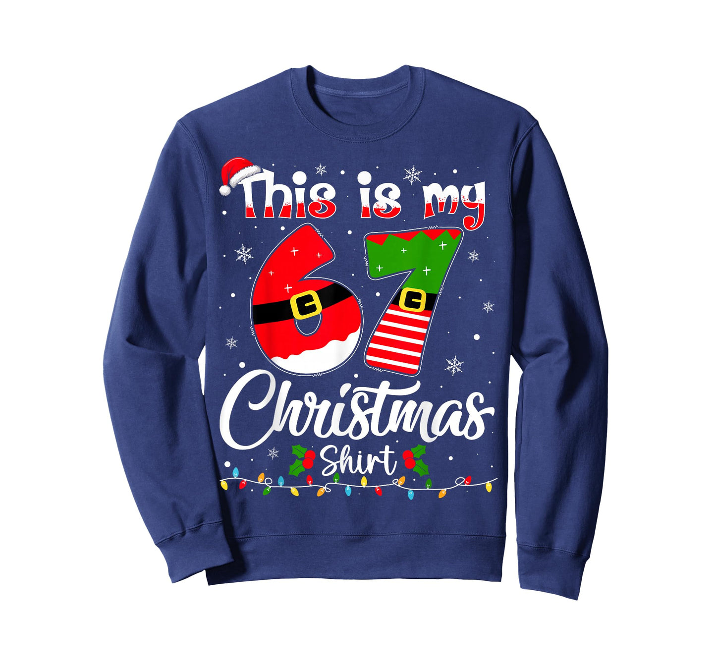 This is My 67 Christmas Pajama Funny Xmas 6 7 Meme Six Seven T-Shirt