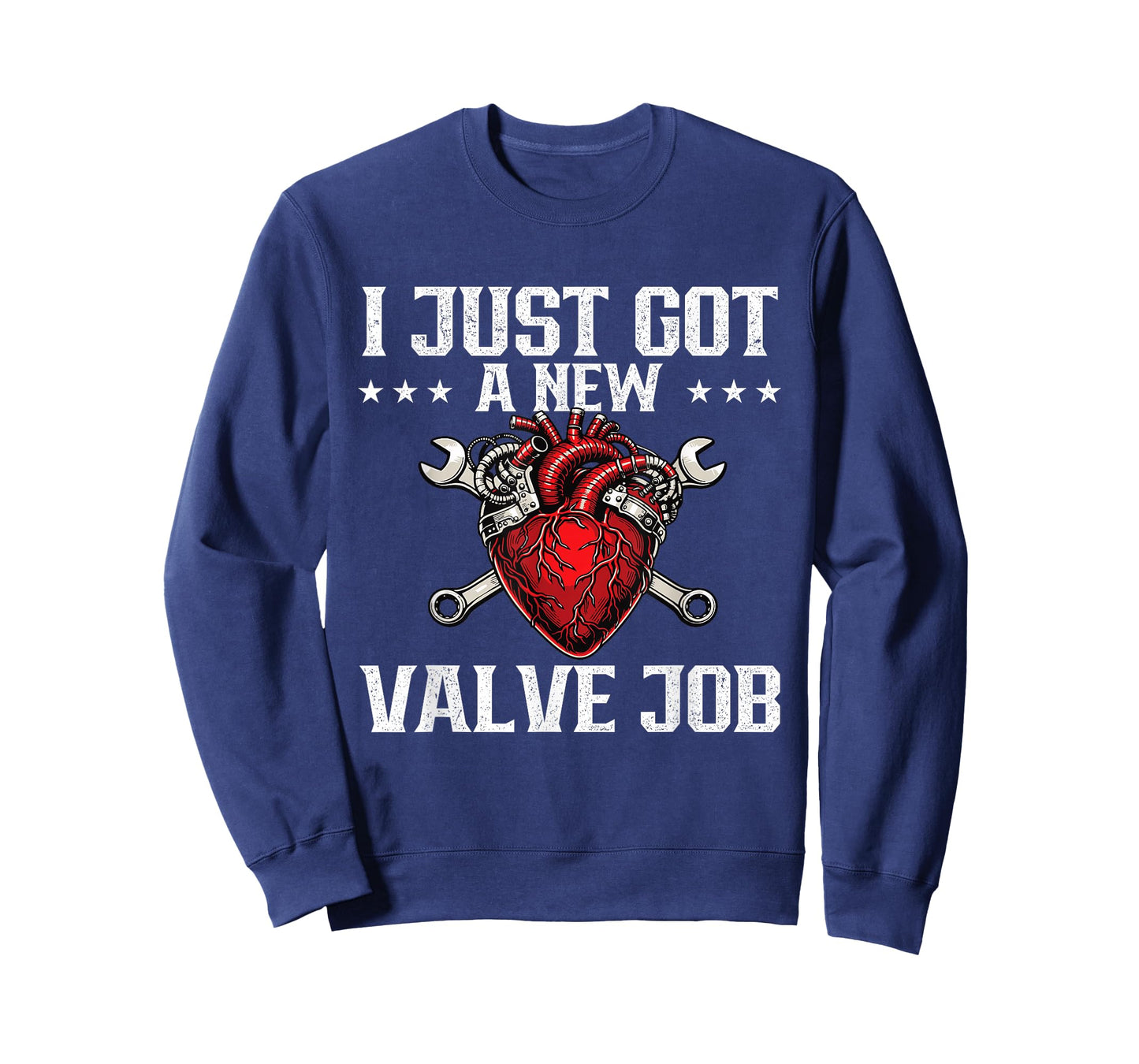 I Just Got A New Valve Job - Heart Attack Surgery Recovery T-Shirt
