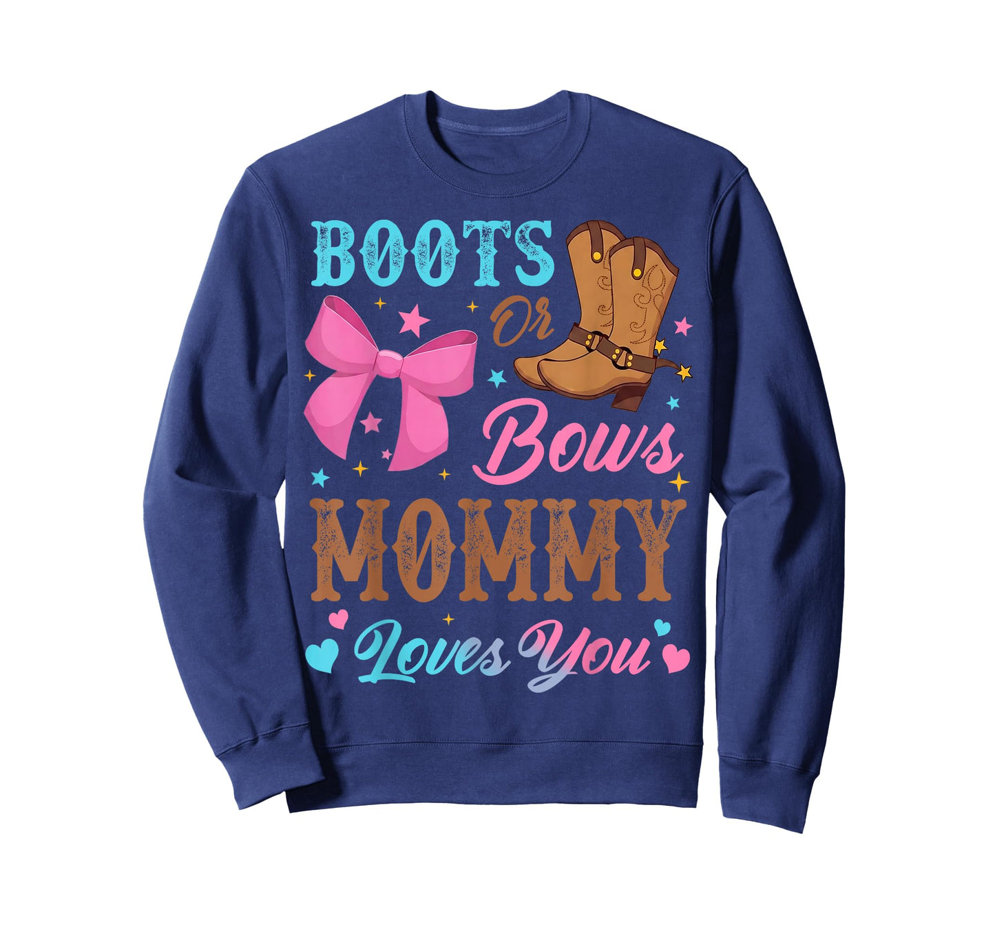 Boots or Bows Gender Reveal Decorations Mommy Loves You T-Shirt